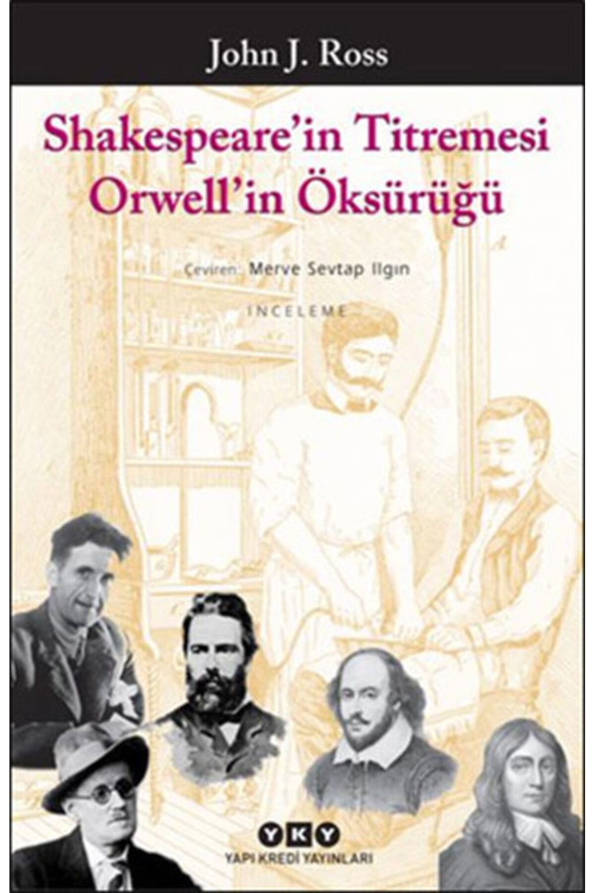 Yuva Yayınları Shakespeare'in Titremesi Orwell'in Öksürüğü