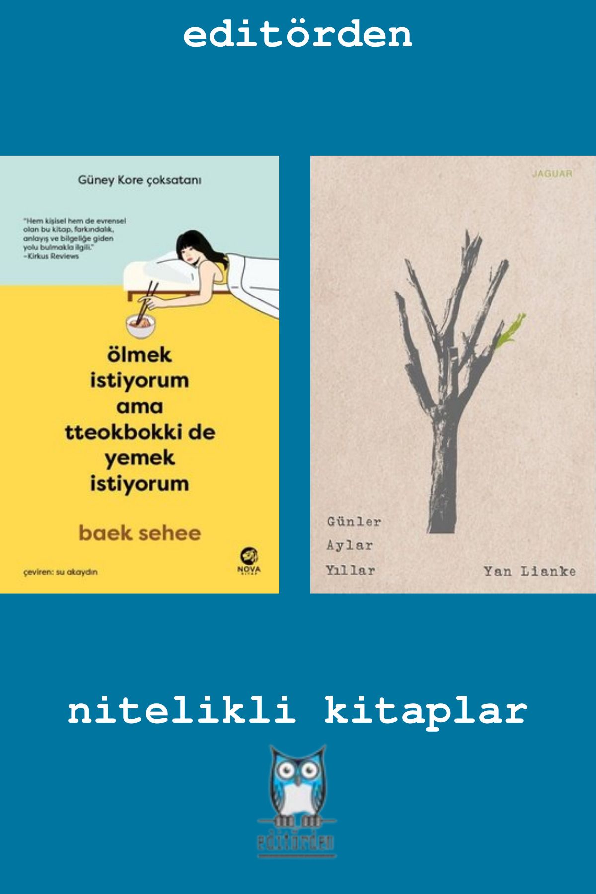 Yüzleşme Yayınları Ölmek İstiyorum Ama Tteokbokki de Yemek İstiyorum - Günler Aylar Yıllar