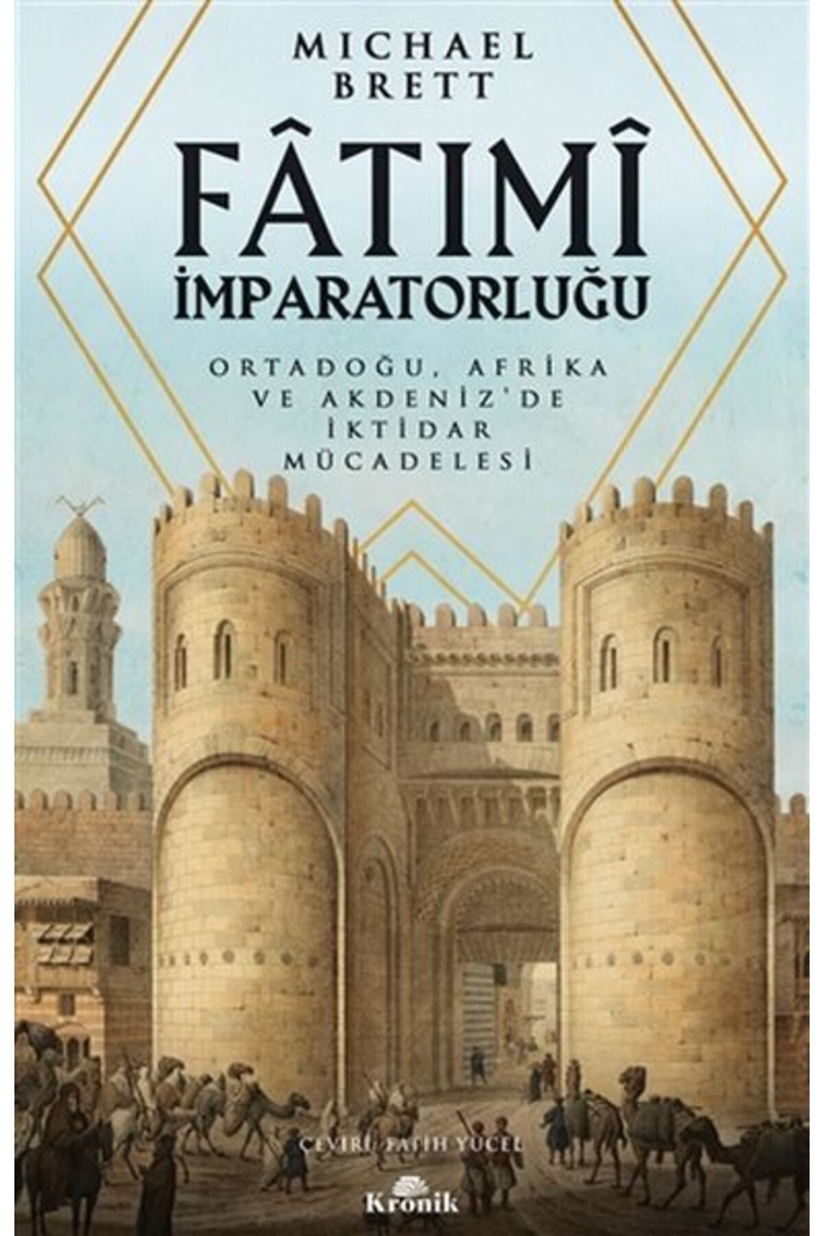 Kronik Kitap Fatımi İmparatorluğu
