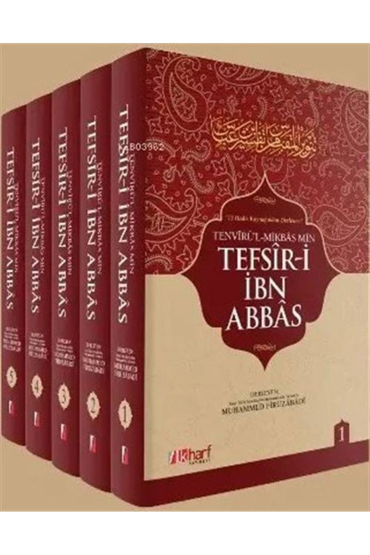 İlk Harf Yayınevi İbn Abbas Tefsiri (5 Cilt Takım) & 15 Hadis Kaynağından Derlenen Tefsir-i İbn Abbas