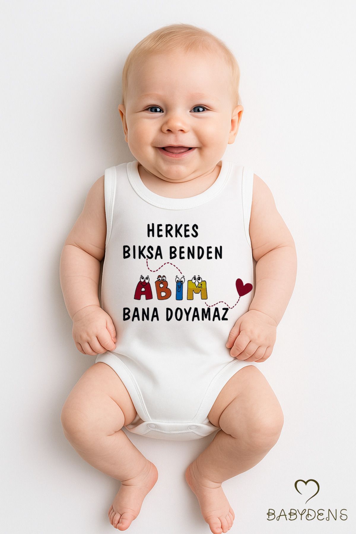 BABYDEN'S Herkes Bıksa Benden Abim Bana Doyamaz Yazılı Kolsuz Bebek Zıbını Pamuklu Body 0-3-24Ay Yazlık Tulum
