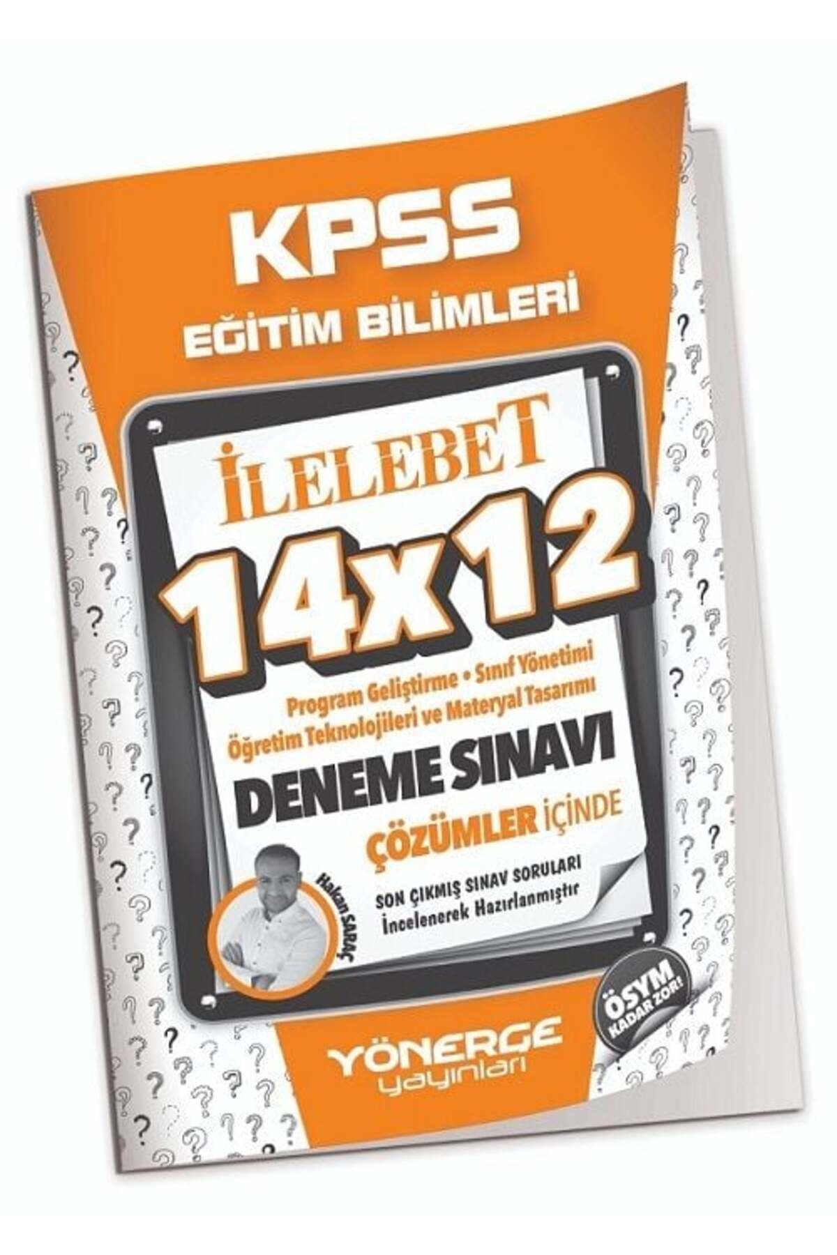 Yönerge Yayınları Yönerge KPSS Eğitim Bilimleri Program Geliştirme, Sınıf, Öğretim Teknolojileri, Materyal 14x12 Denem