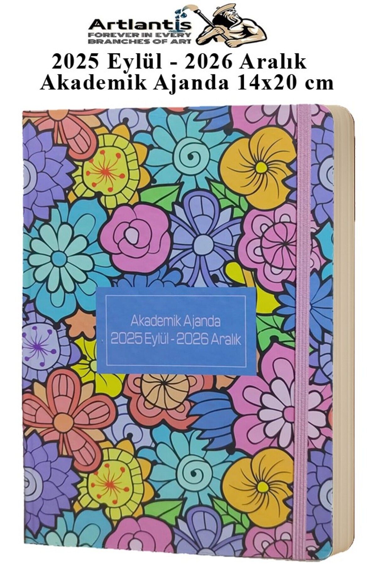 Artlantis Akademik Ajanda 2025 Eylül - 2026 Aralık 17x24 cm Lastikli 1 Adet Ciltli Sert Kapak Planlayıcı Hafta