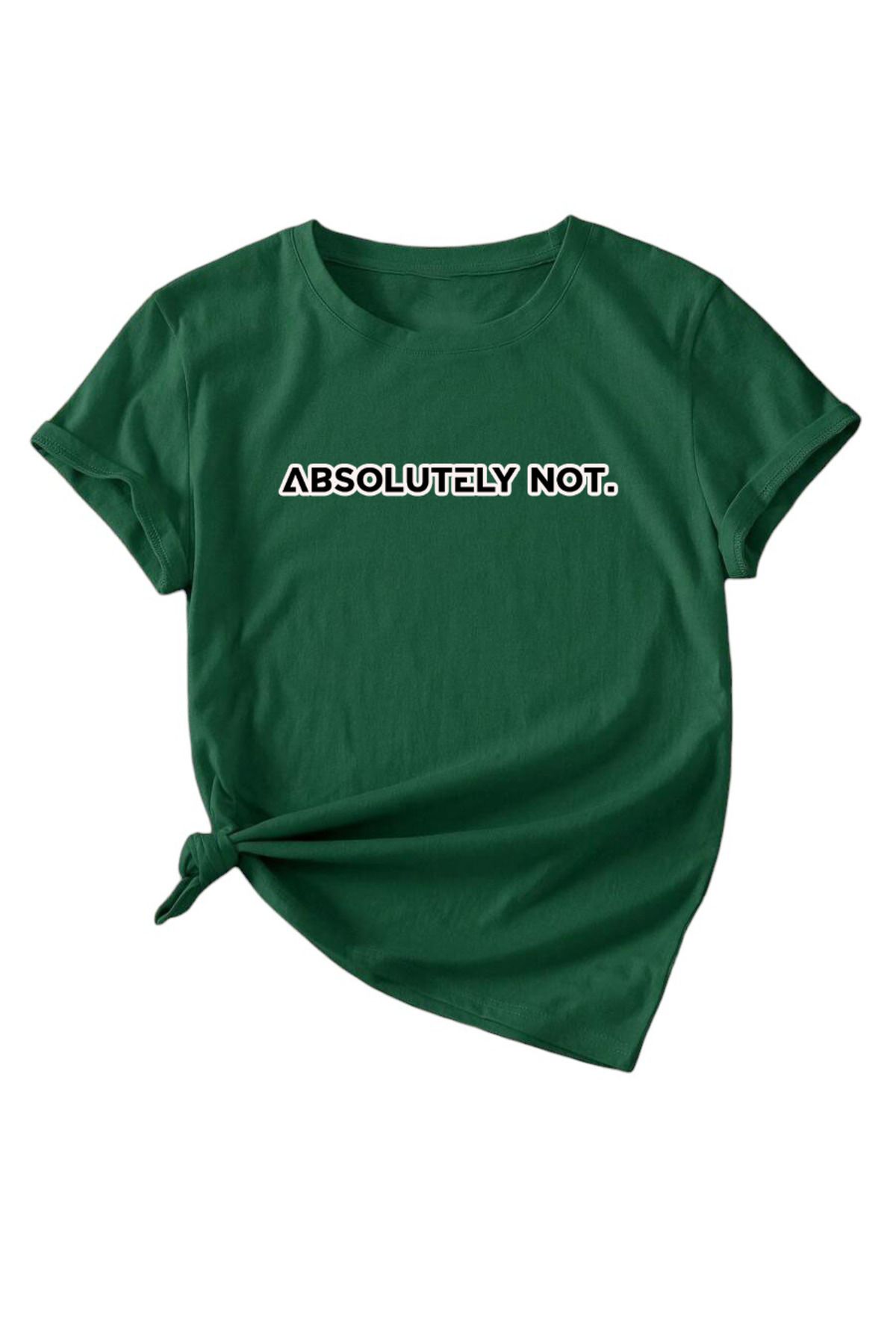 uyguntarz Unisex Kesinlikle Hayır. Tasarım Basklı Tshirt