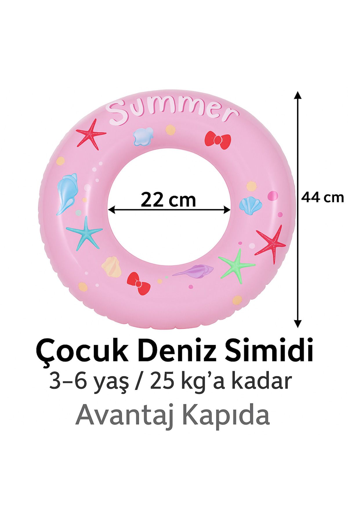 Avantaj Kapıda Çocuk Deniz Simidi – 3–7 Yaş / 25 kg’a Kadar