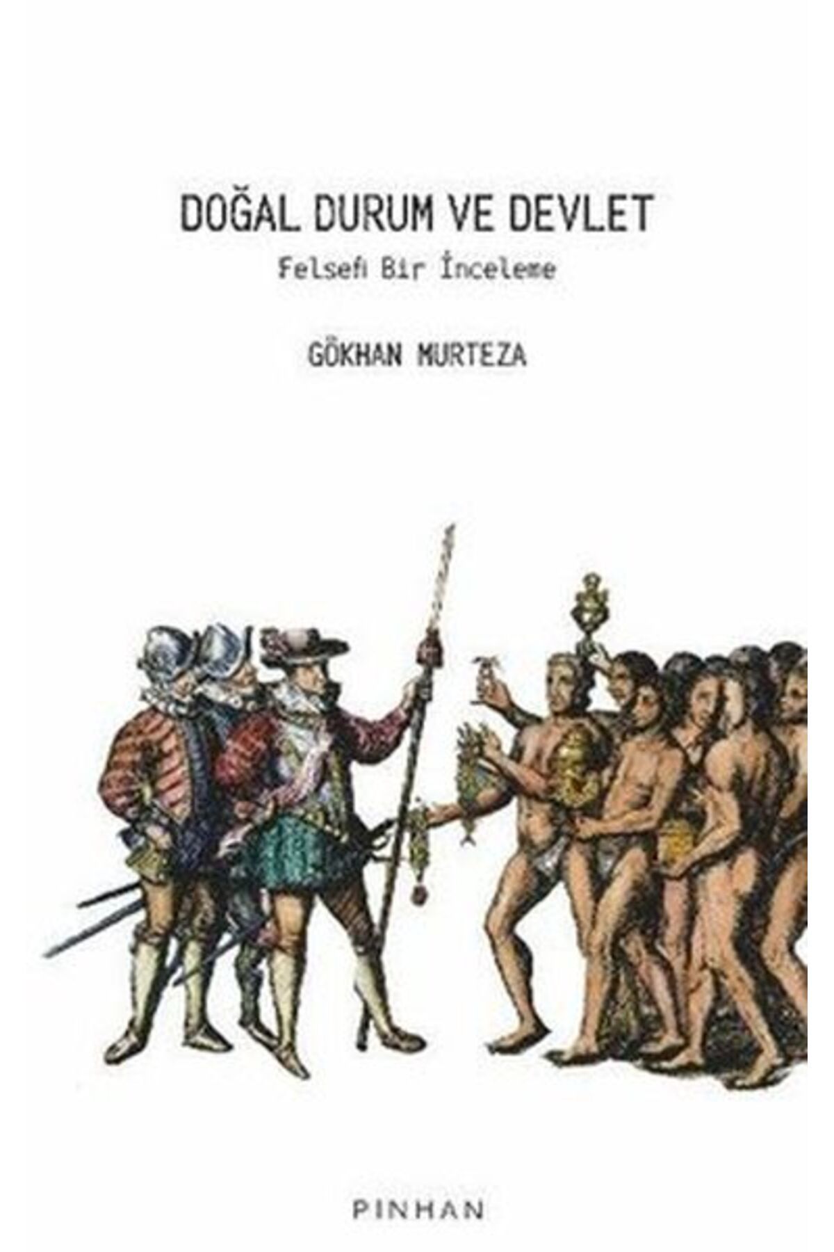 Pinhan Yayıncılık Doğal Durum ve Devlet
