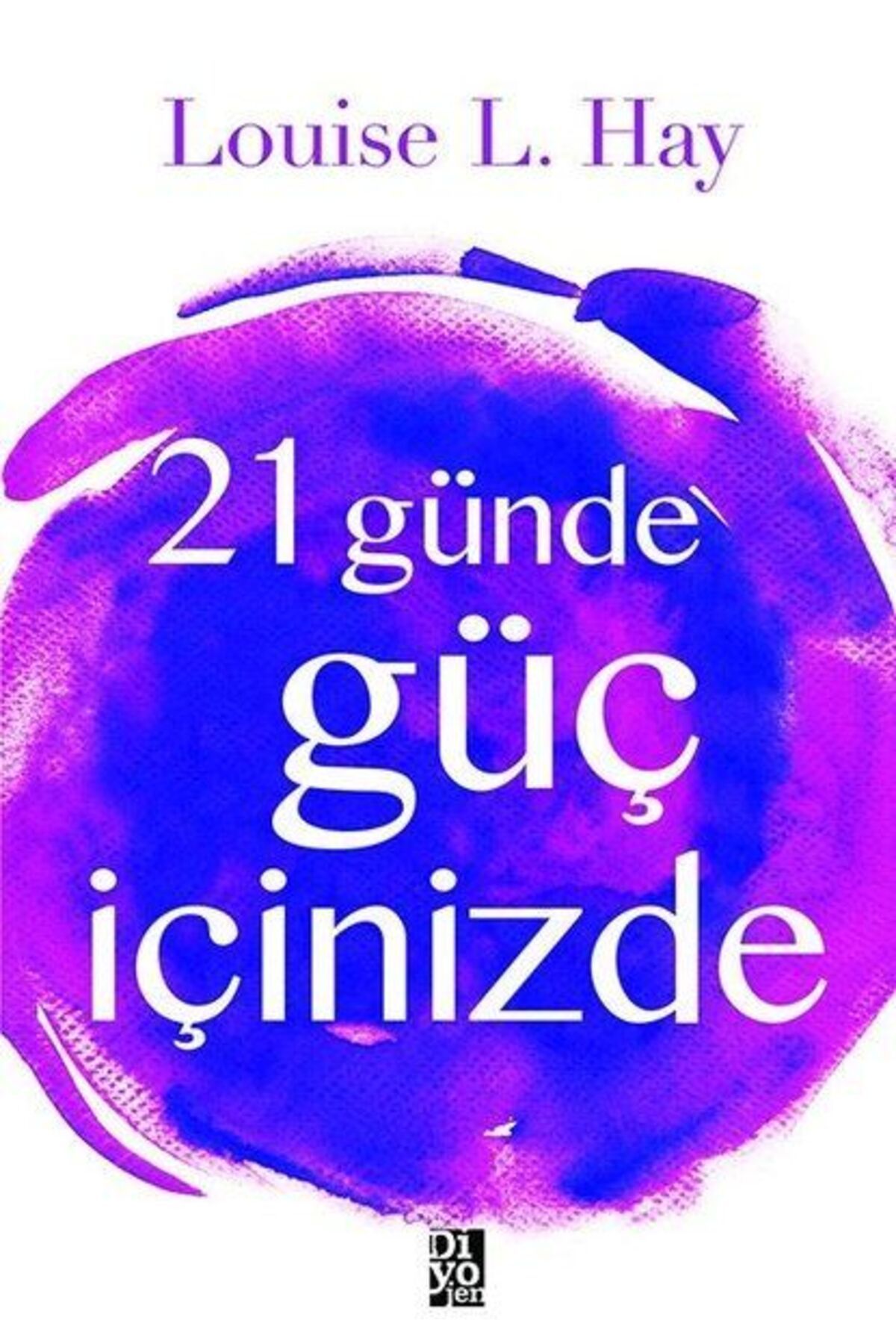Destek Yayınları 21 Günde Güç İçinizde