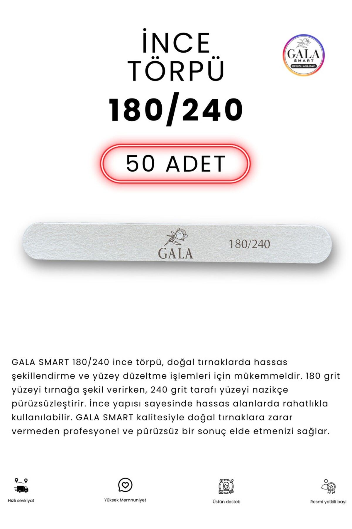 gala smart 180/240 İNCE KAĞIT TÖRPÜ