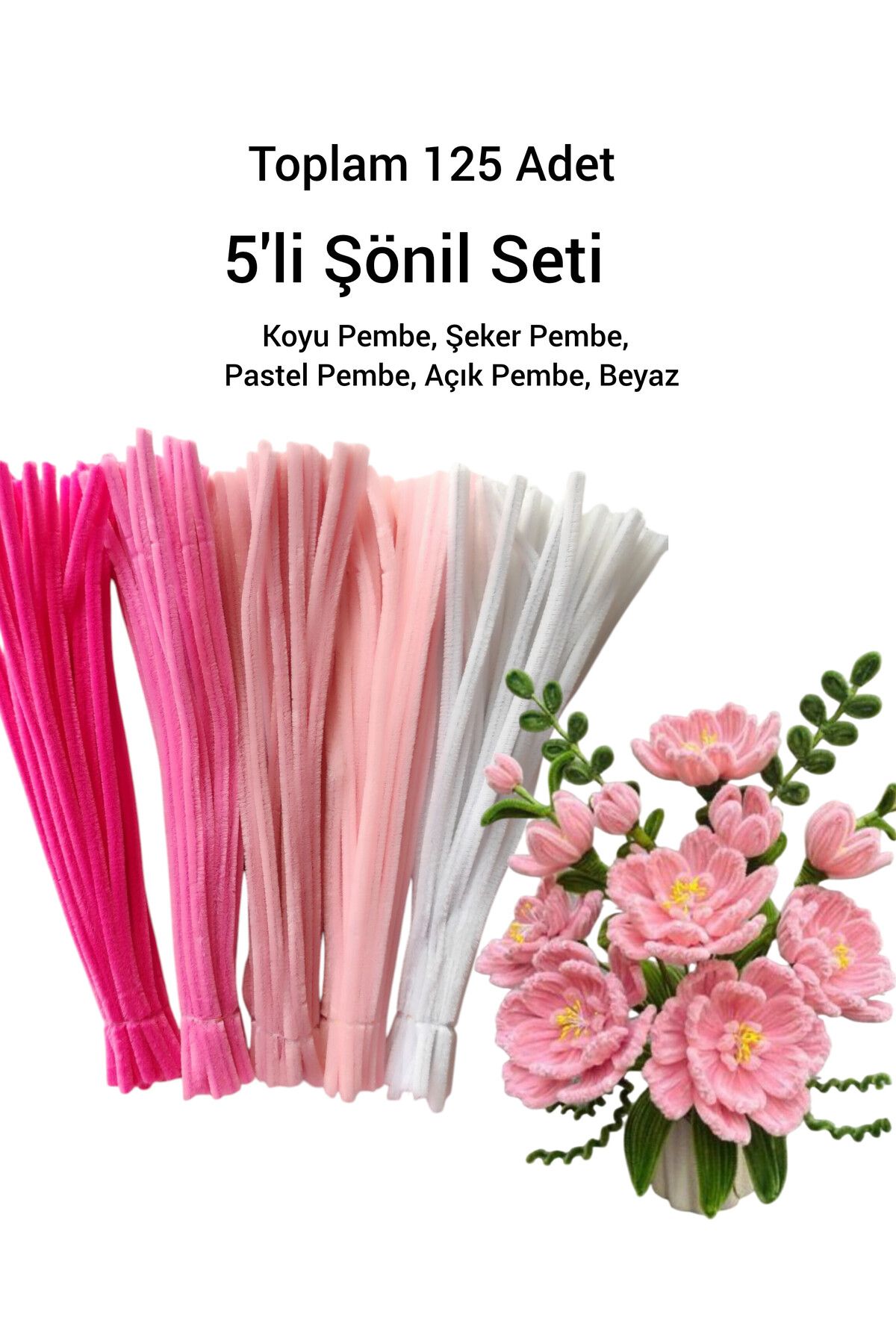 Butik 125 Adet 5'li Pembe Tonları Şönil Seti (Koyu Pembe, Şeker Pembe, Pastel Pembe, Beyaz)