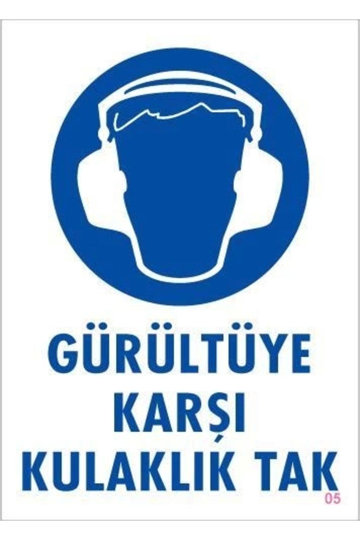 minaydan Gürültüye Karşı Kulaklık Tak Uyarı Levhası 25x35 KOD:5