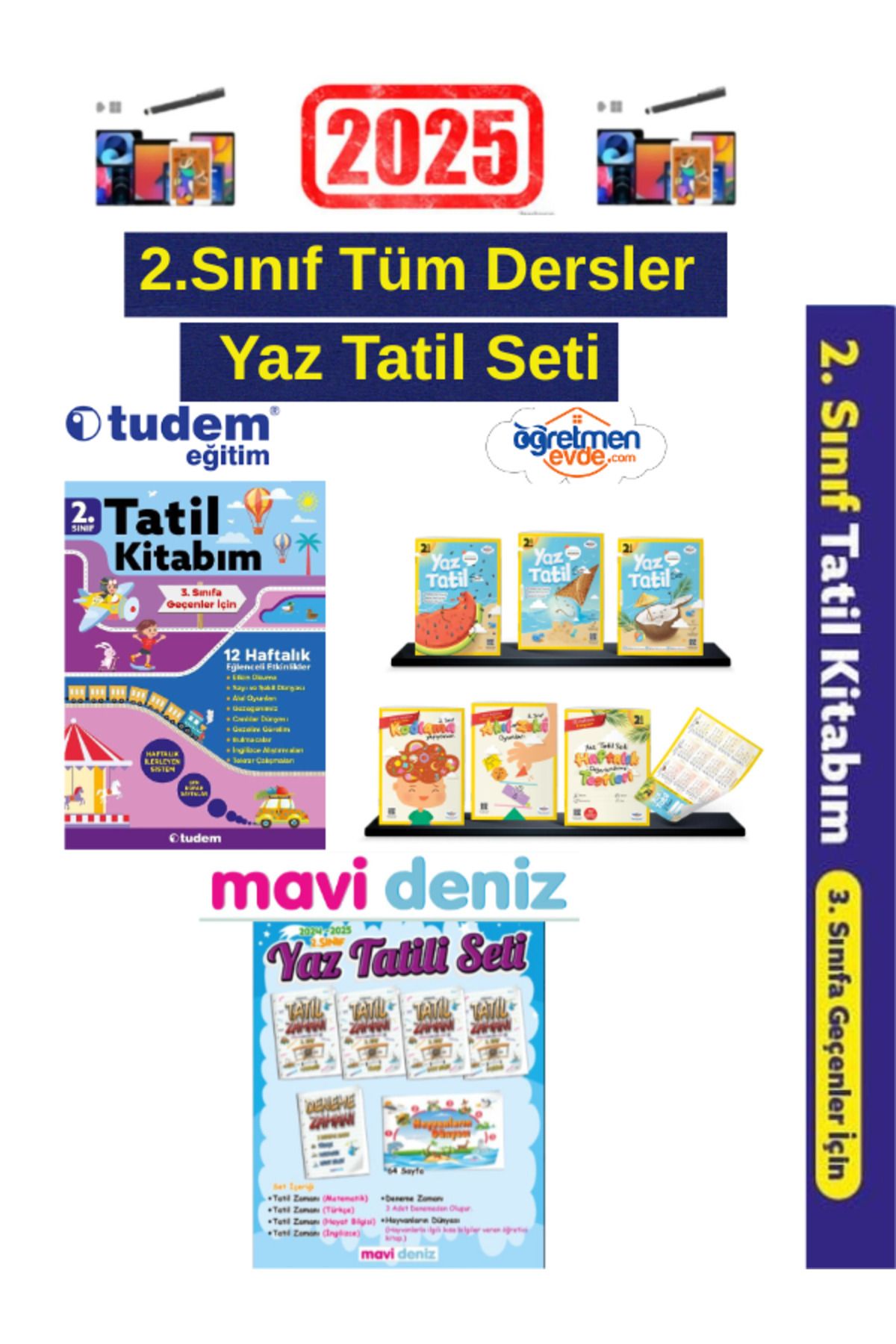 Tudem Yayınları 2025 2.Sınıf Yaz Tatil+Öğr.Evde 2.Sınıf Yaz Tatil+MaviDeniz 2.Sınıf Yaz Tatil Seti+ Kalem