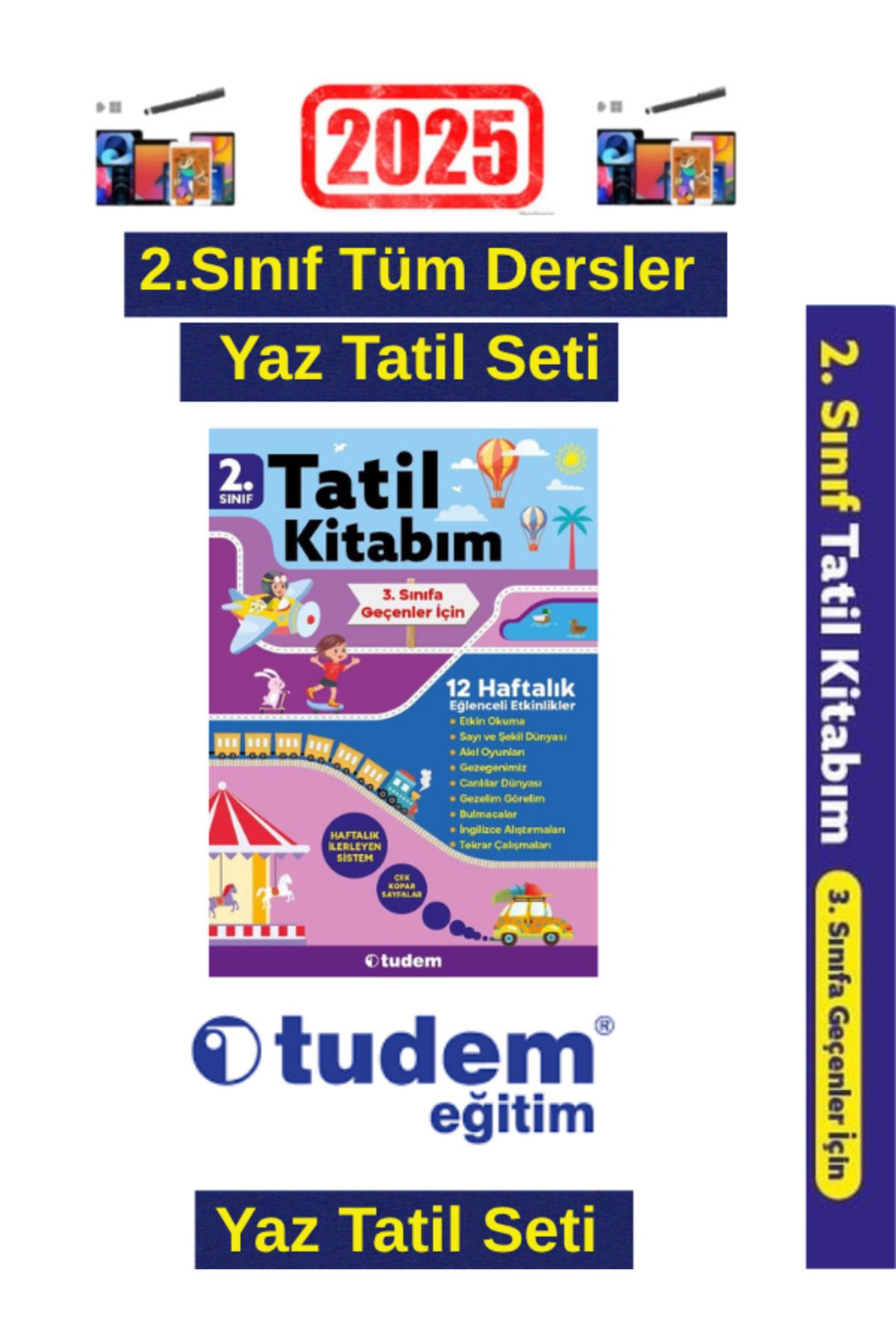 Tudem Yayınları 2025 2.Sınıf 12 Haftalık Yaz Tatil Kitabı(2.sınıfa Geçenler İçin)+Android Kalem
