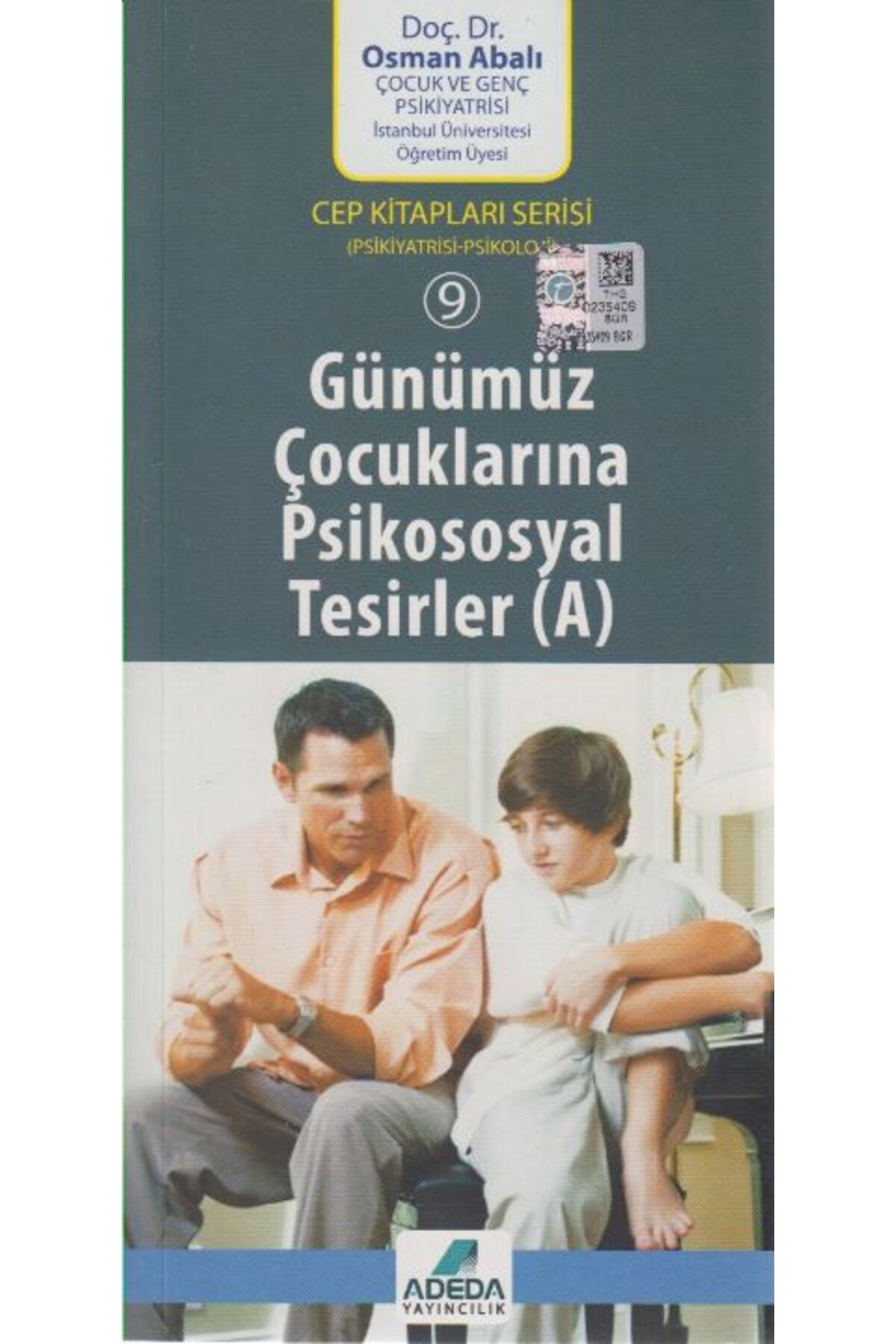 Abm Yayınevi Günümüz Çocuklarına Psikososyal Tesirler