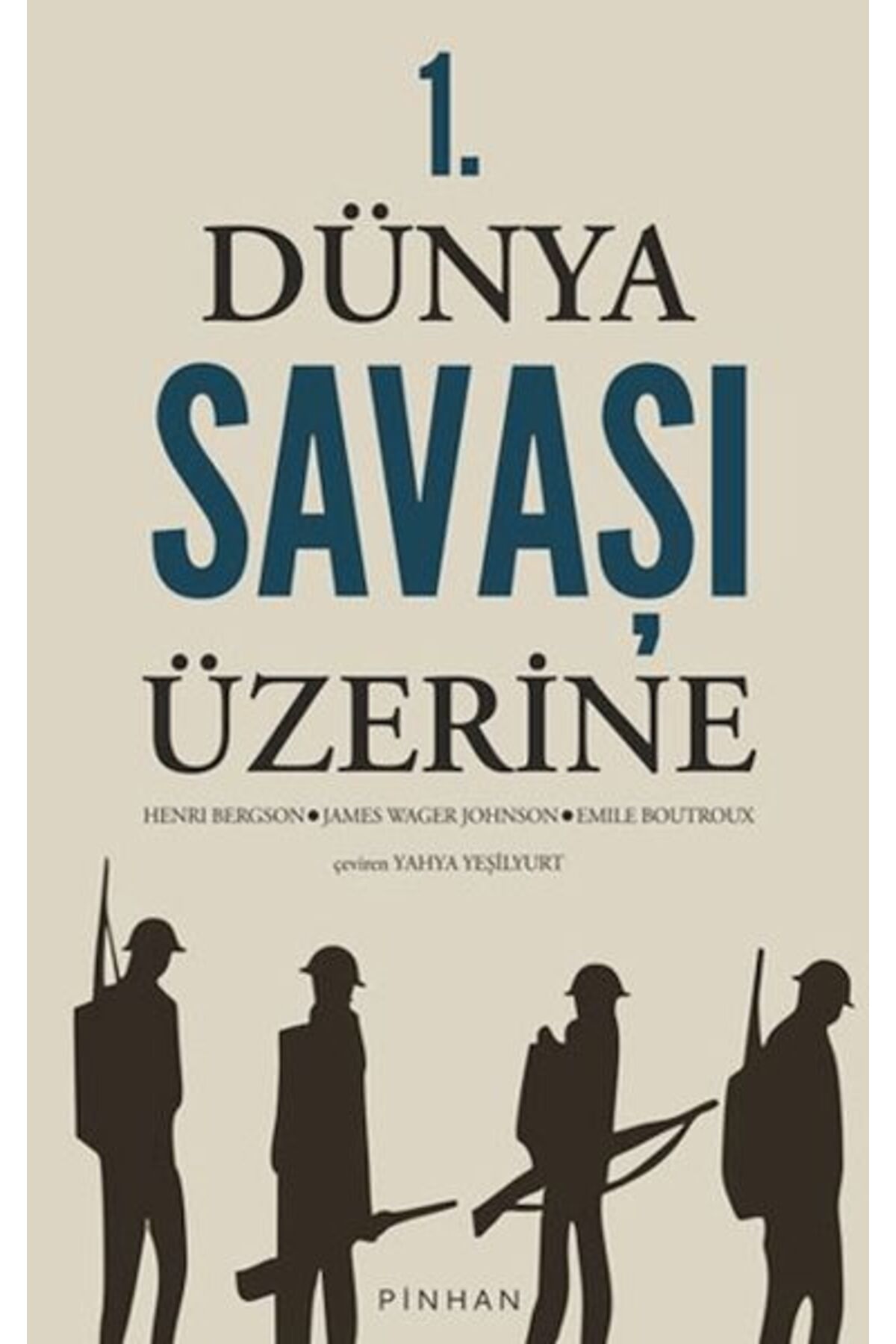 Pinhan Yayıncılık 1. Dünya Savaşı Üzerine