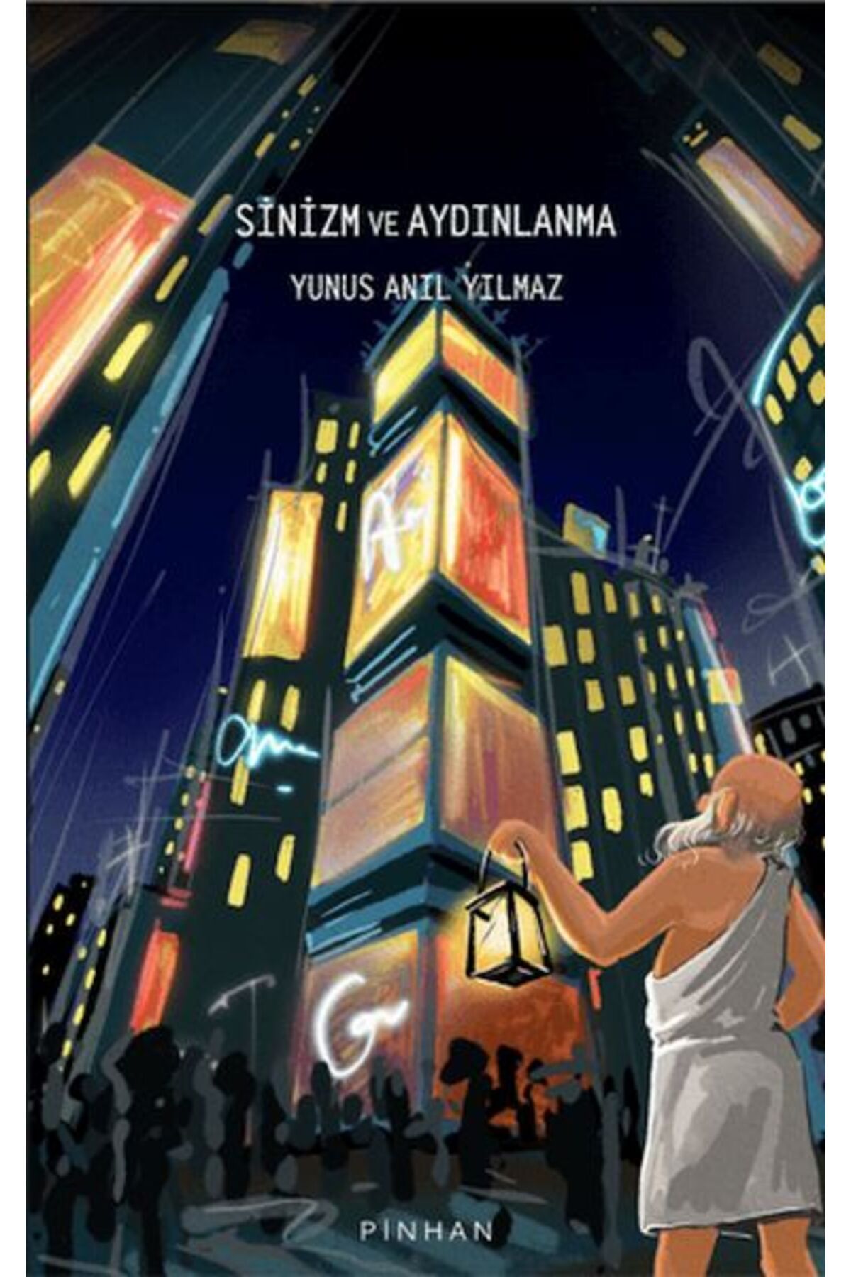 Pinhan Yayıncılık Sinizm ve Aydınlanma