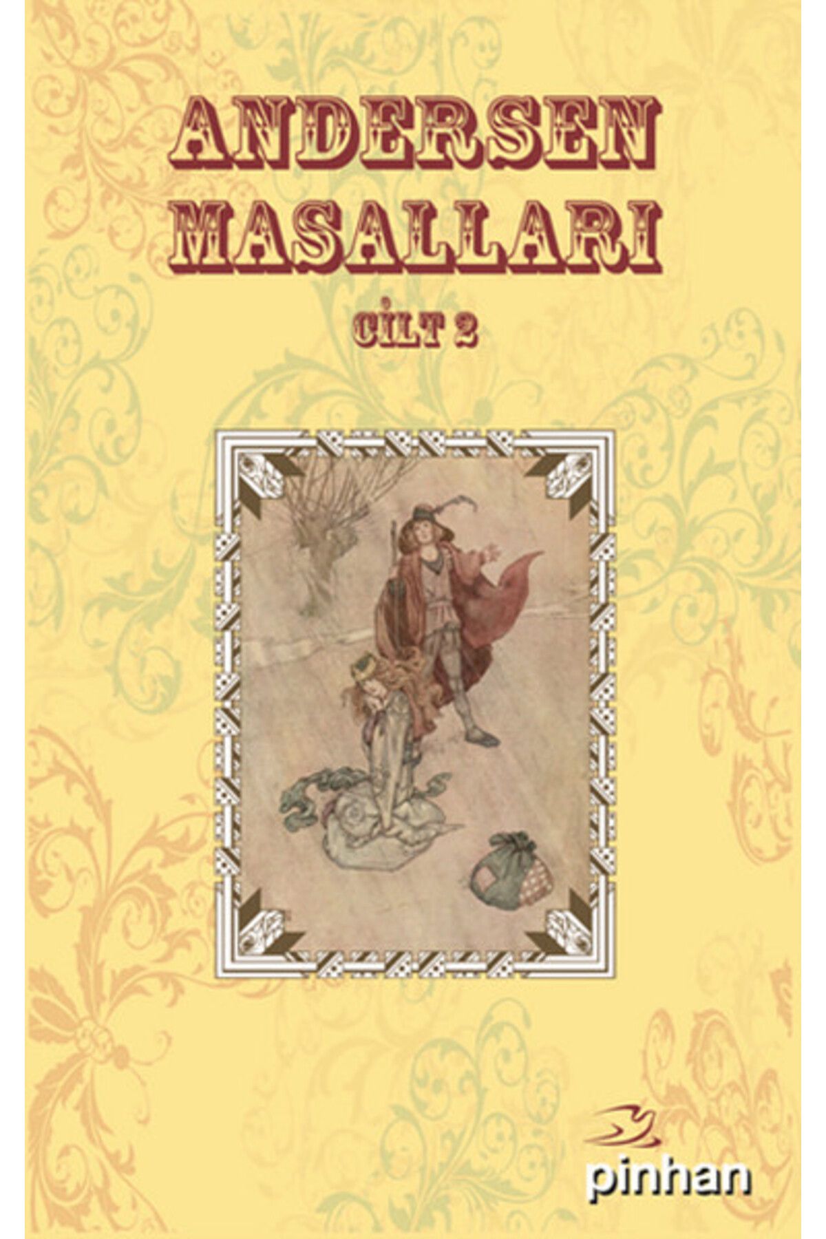 Pinhan Yayıncılık Andersen Masalları Cilt: 2