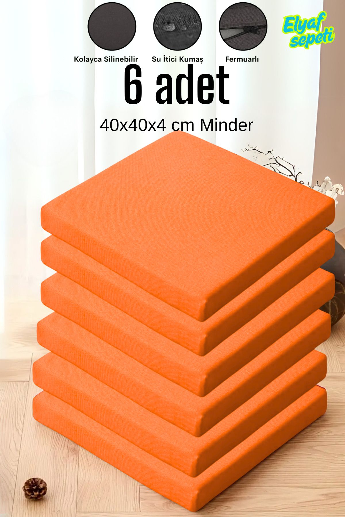Elyaf Sepeti 6'lı Sandalye Minderi Fermuarlı Su Itici Kumaş 40x40x4 Cm Sünger Sandalye Minderi Turuncu