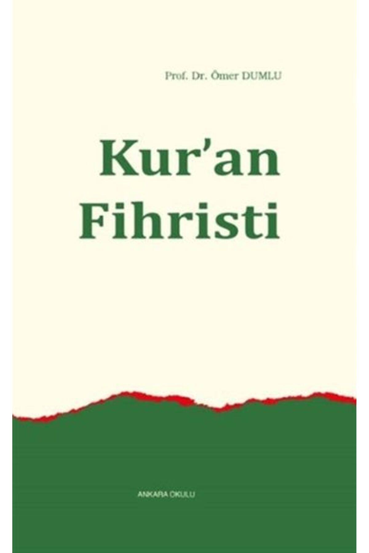 Ankara Okulu Yayınları Kuran Fihristi