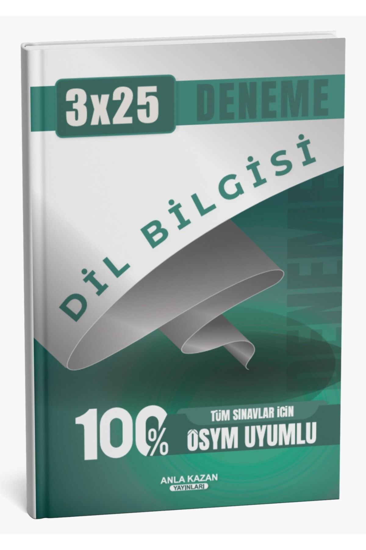 Anla Kazan Yayınları Tüm Sınavlar İçin 3x25 Dil Bilgisi Deneme Anla Kazan Yayınları