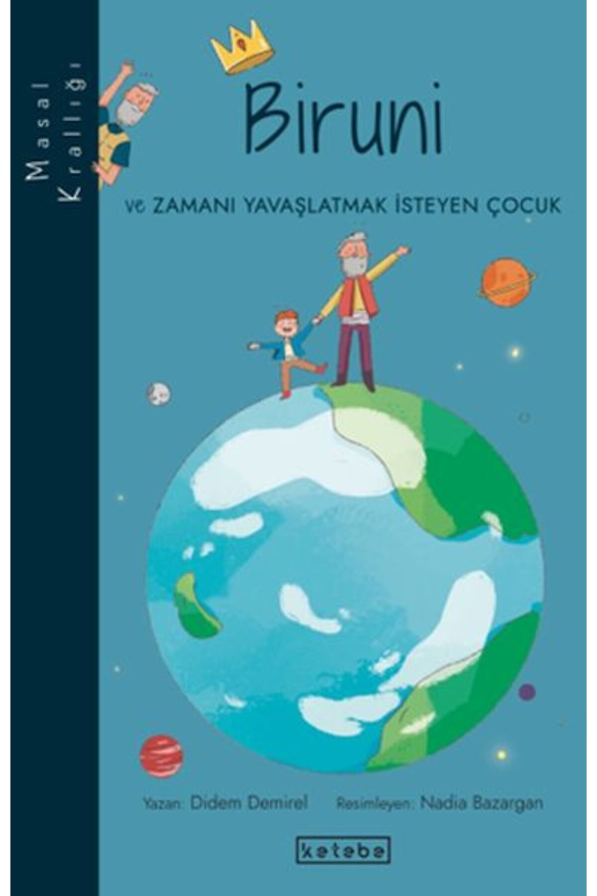 Ketebe Yayınları Masal Krallığı-Biruni