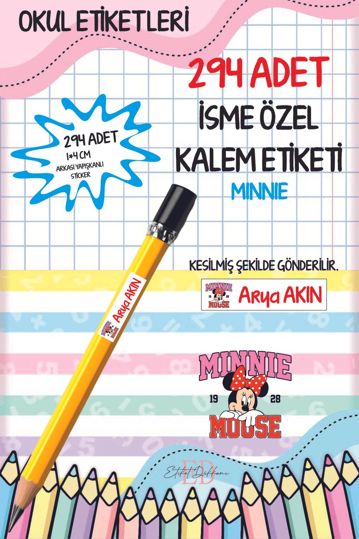 ETİKETİM Okul Etiketi Kalem Etiketi İsimli Kişiye Özel MINNIE 294 ADET
