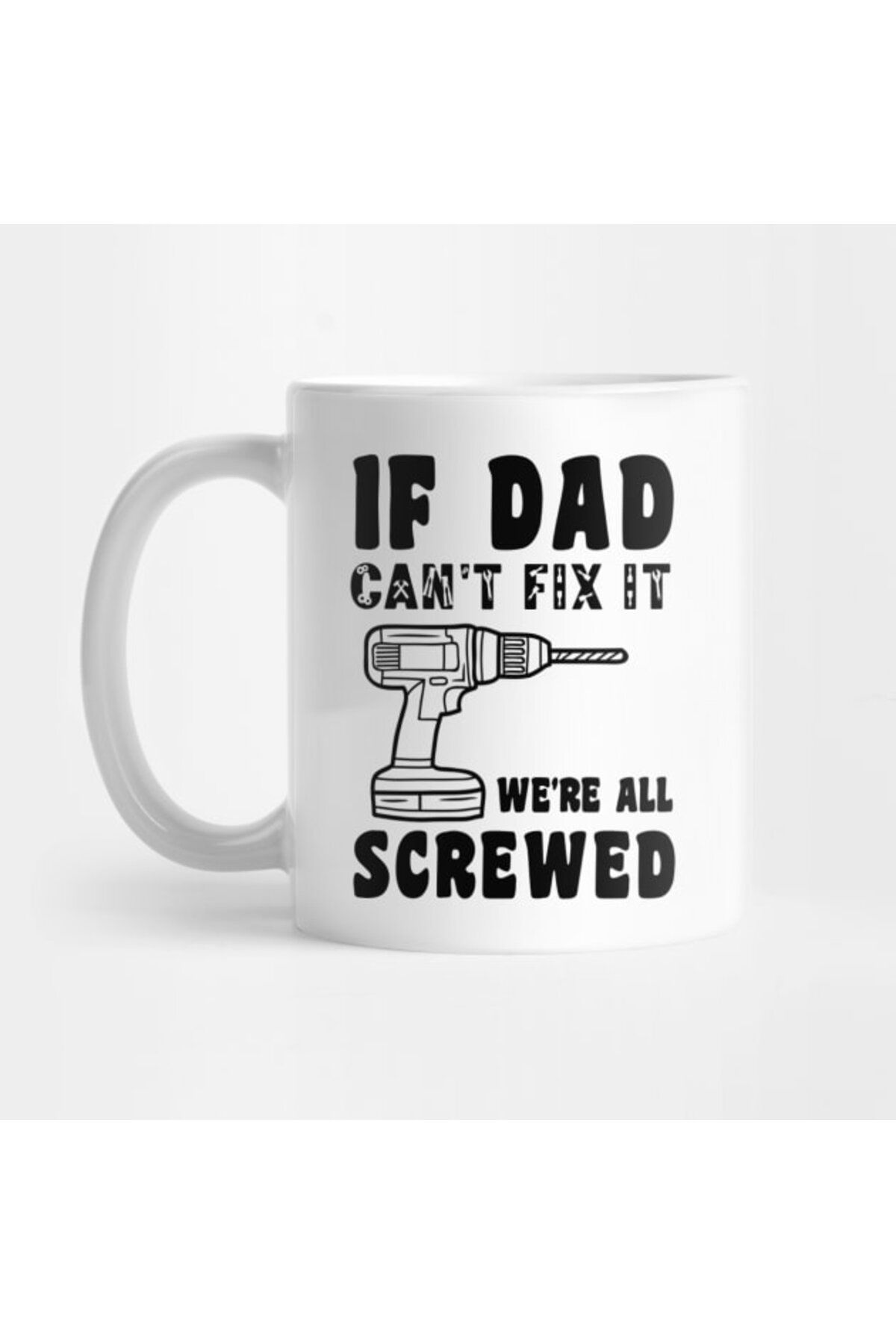 Pixxa-Father's Day - if Dad Can'T Fix It We Burn Mug 1