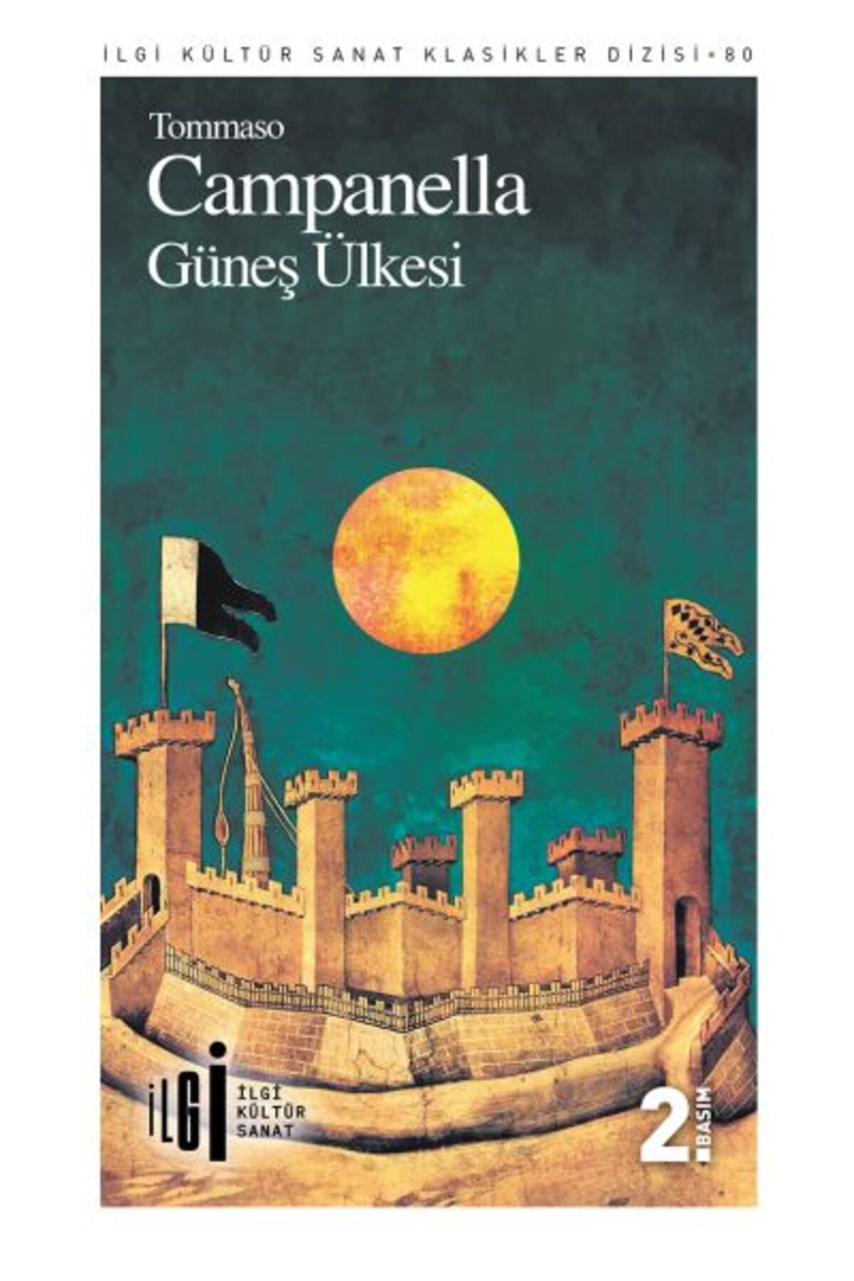 İlgi Kültür Sanat Yayıncılık Güneş Ülkesi