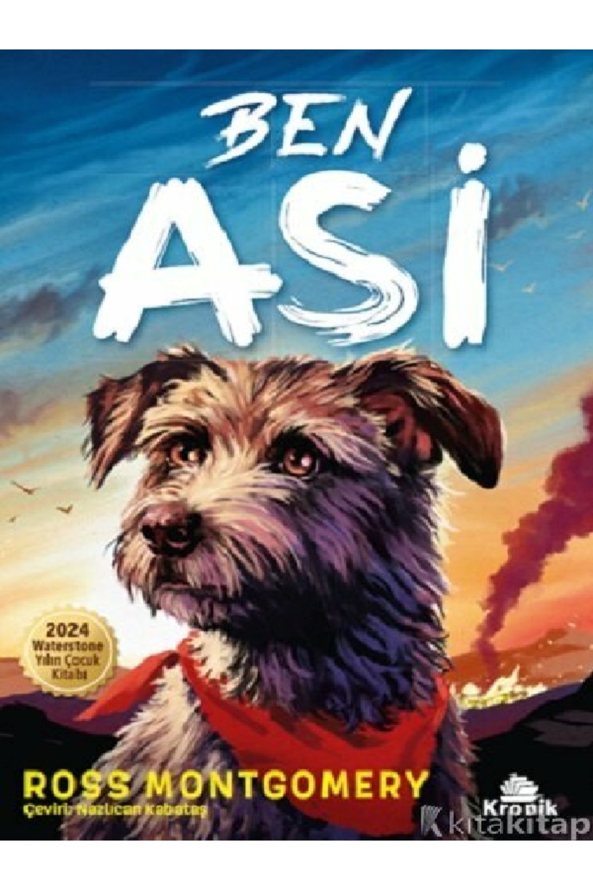 Kronik Kitap Ben Asi - Ross Montgomery ( ÜCRETSİZ KARGO )