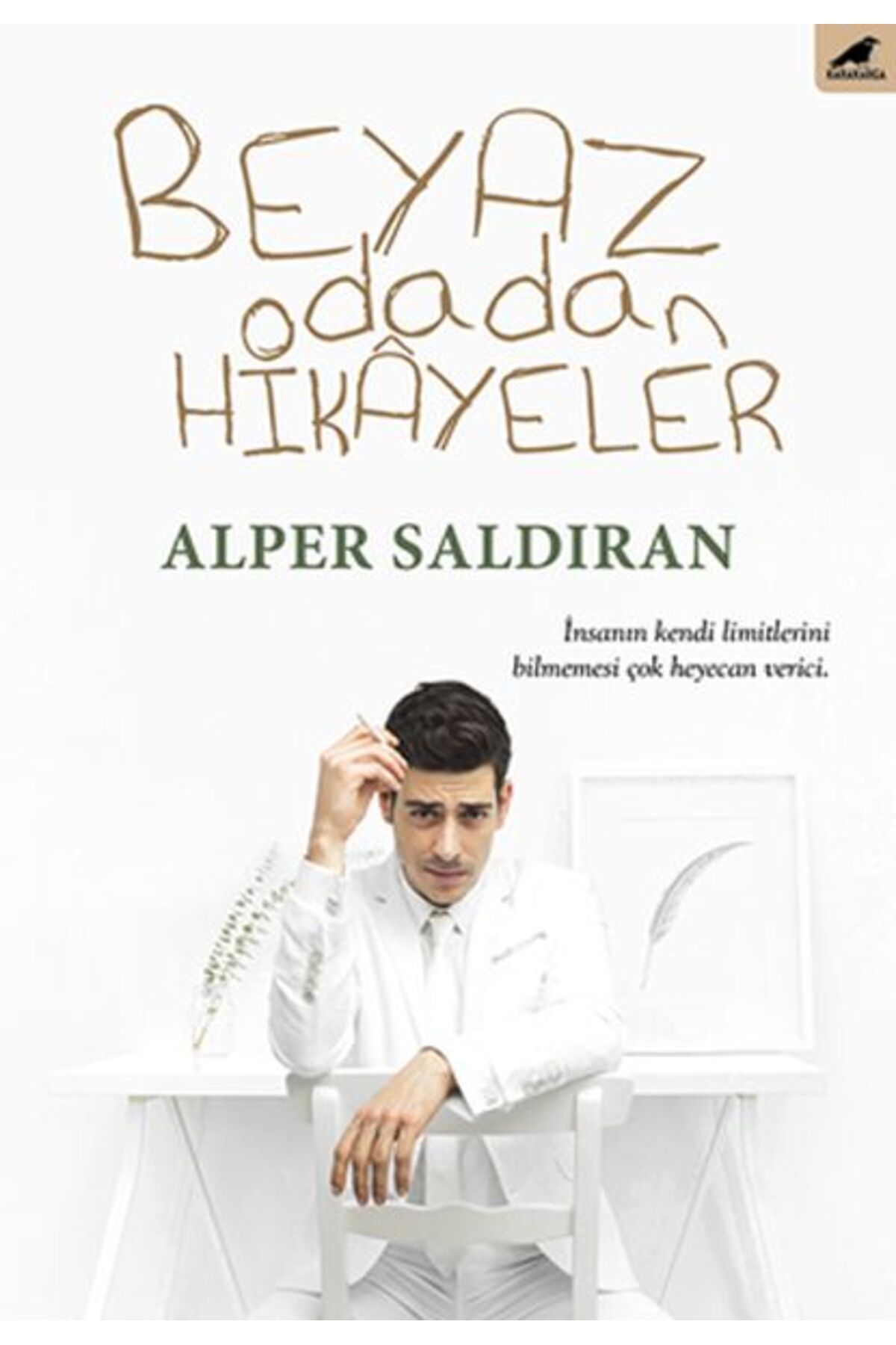 Kapı Yayınları Beyaz Odadan Hikayeler