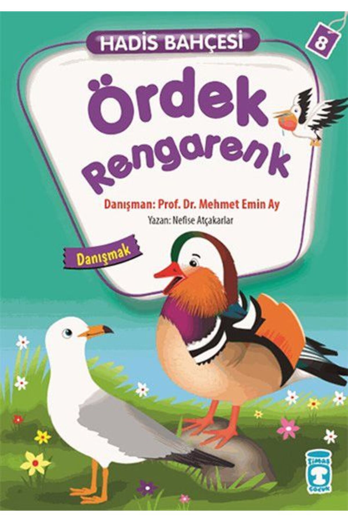 Destek Yayınları Ördek Rengarenk - Danışmak / Hadis Bahçesi 8