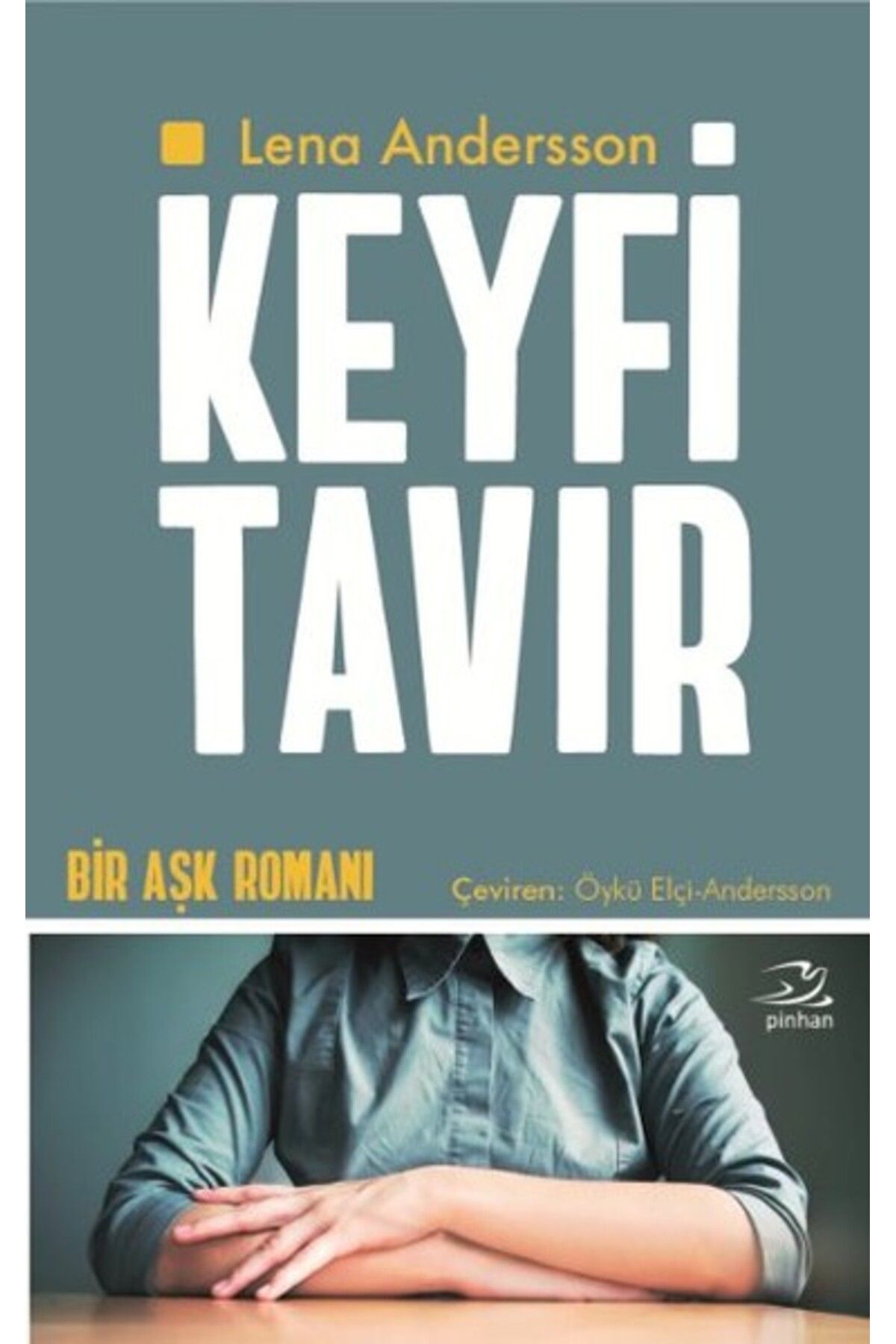 Pinhan Yayıncılık Keyfi Tavır Kitabı