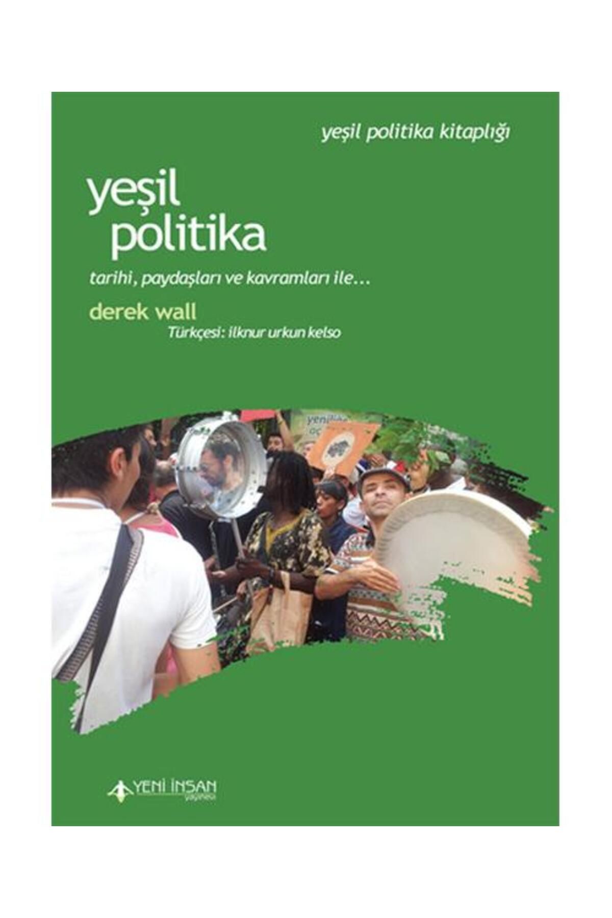 Yeni İnsan Yayınevi Yeşil Politika