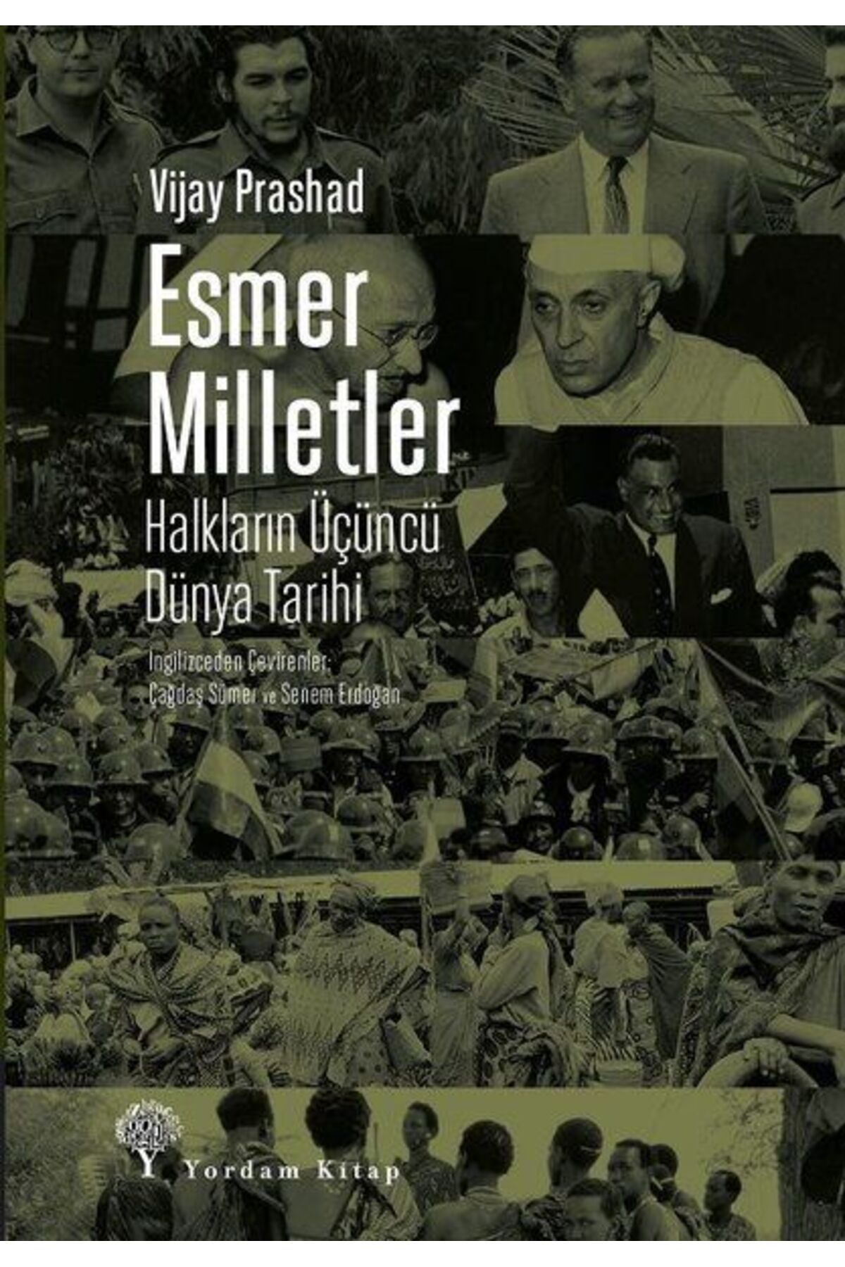 Yordam Kitap Esmer Milletler - Halkların Üçüncü Dünya Tarihi