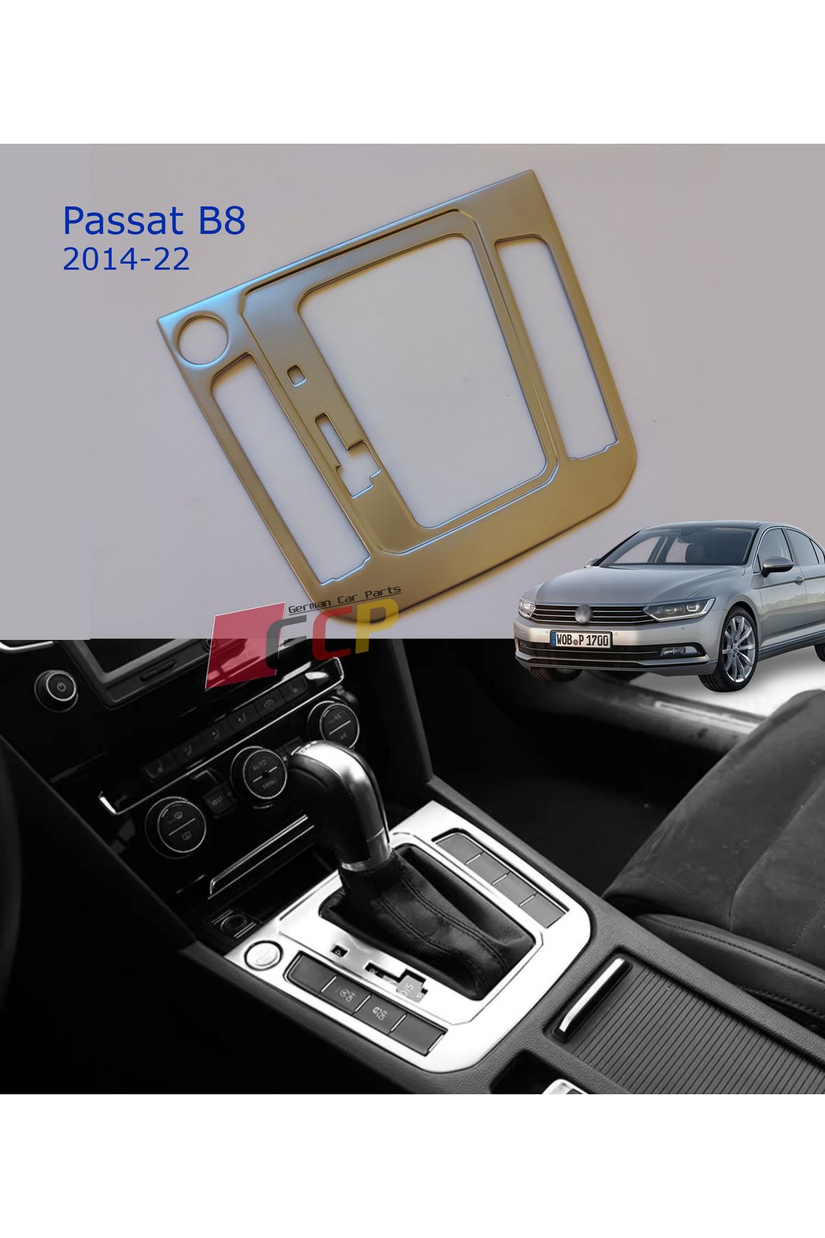 GCP German Car Parts Passat B8 Vites Paneli Metal Çerçeve - Passat B8 Krom Aksesuar