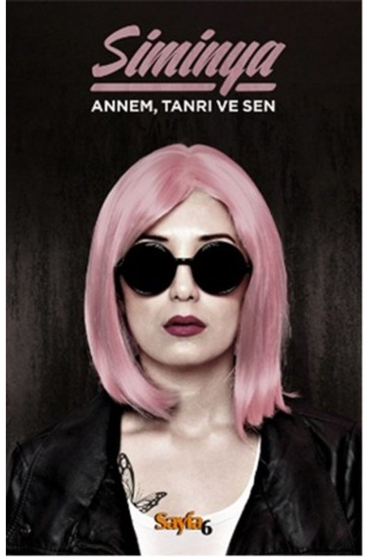 Sayfa6 Yayınları Annem Tanrı Ve Sen