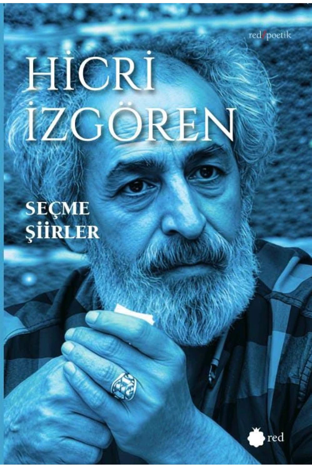 Red Yayınları SEÇME ŞİİRLER - HİCRİ İZGÖREN