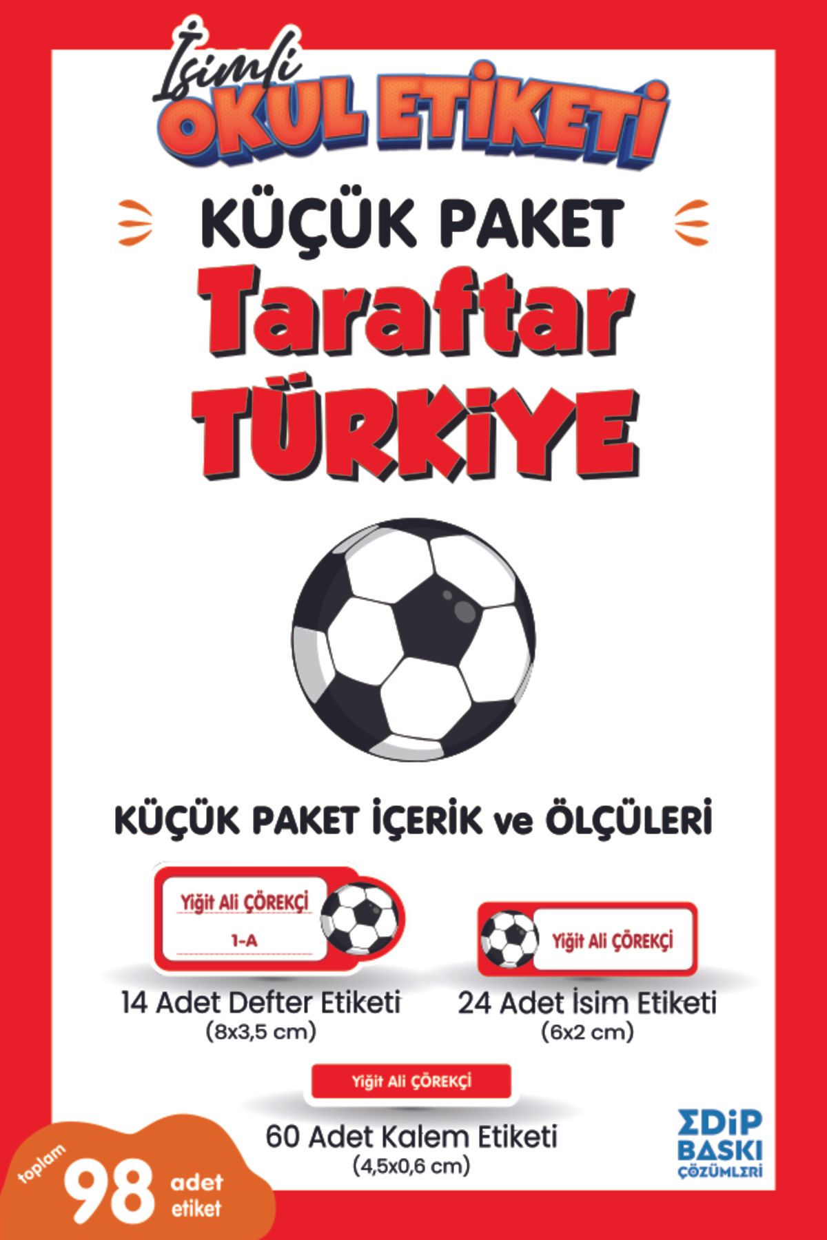 EDİP BASKI MERKEZİ İsimli okul etiketi Taraftar TÜRKİYE Defter, kitap ve kalem etiketi Küçük Paket