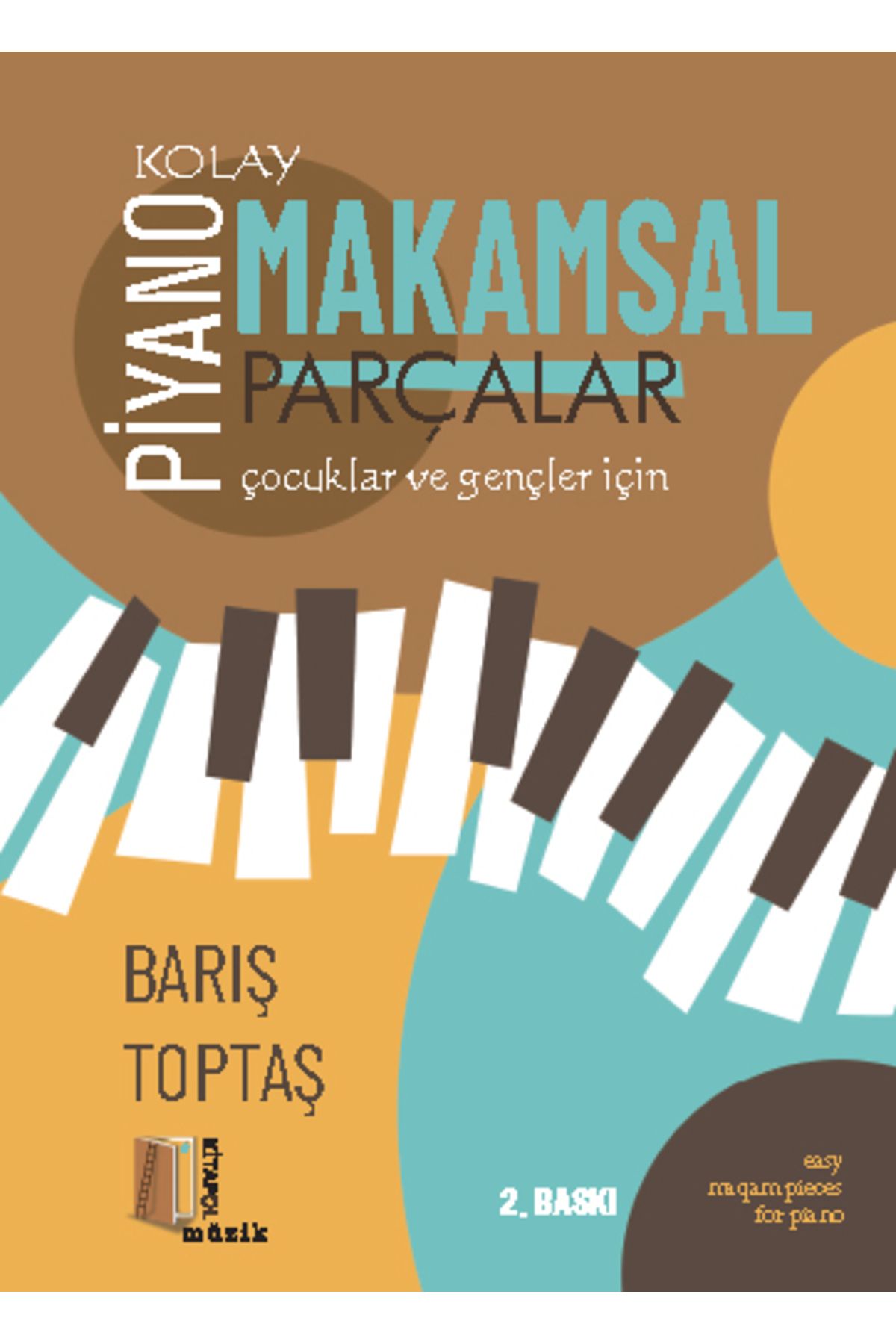 Kitapol Yayınları Piyano Kolay Makamsal Parçalar