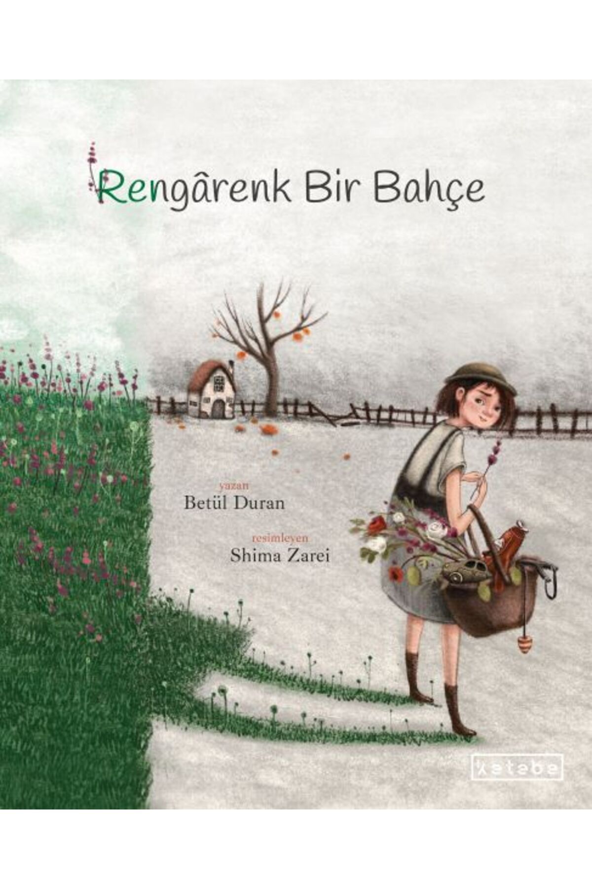 Ketebe Yayınları Rengarenk Bir Bahçe