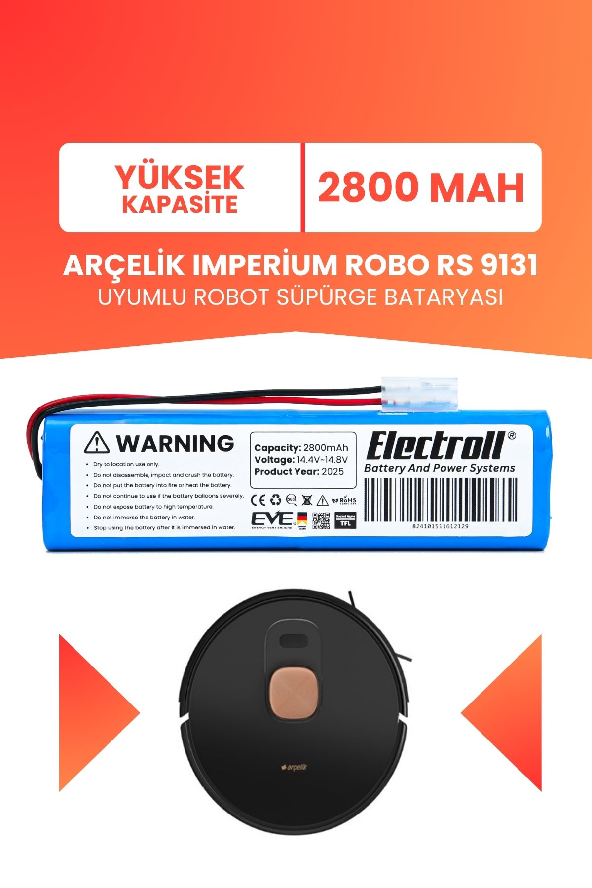 ELECTROLL Arçelik Imperium Robo Rs 9131 Uyumlu Batarya (YÜKSEK KAPASİTE) 2800mah Pil Robot Süpürge Bataryası