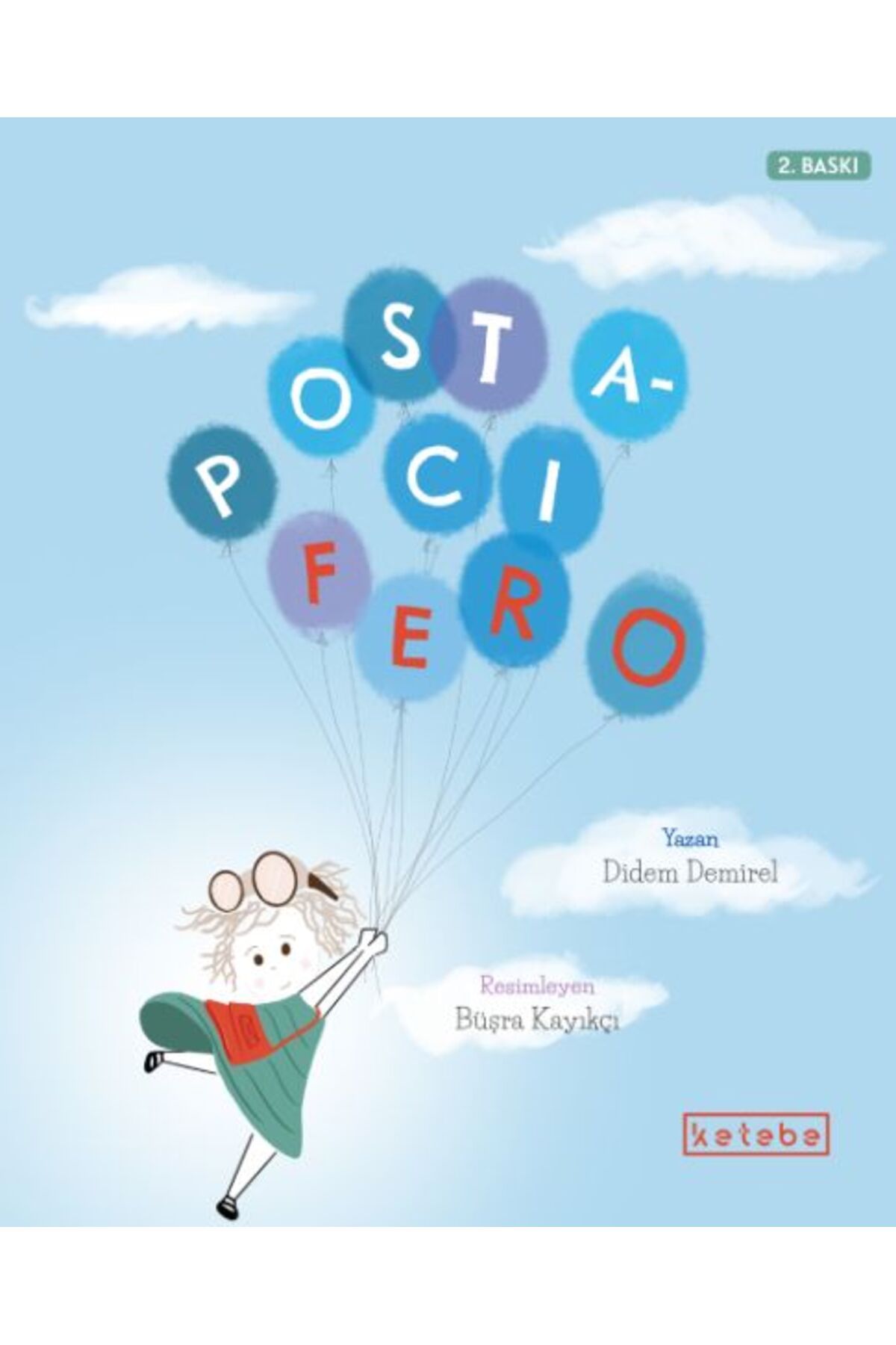 Ketebe Yayınları Postacı Fero