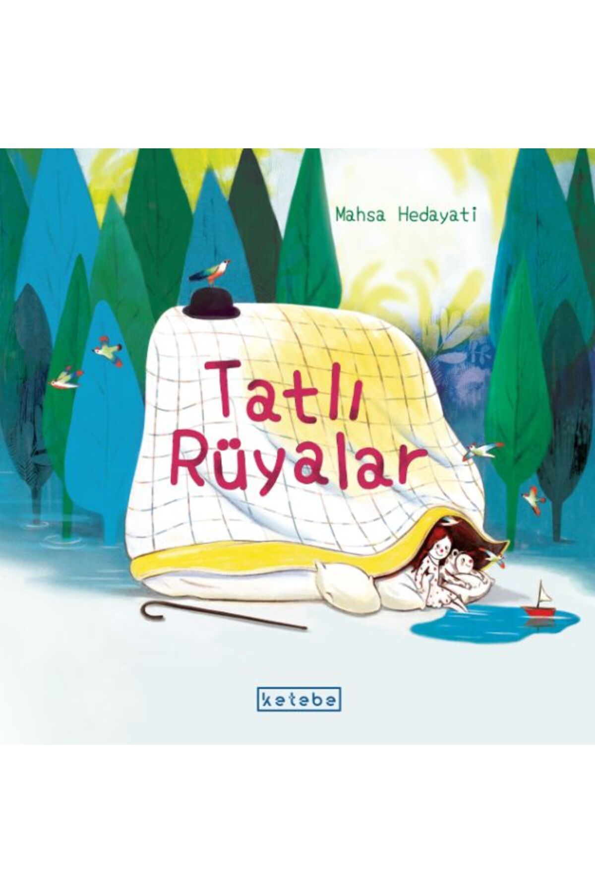 Ketebe Yayınları Tatlı Rüyalar