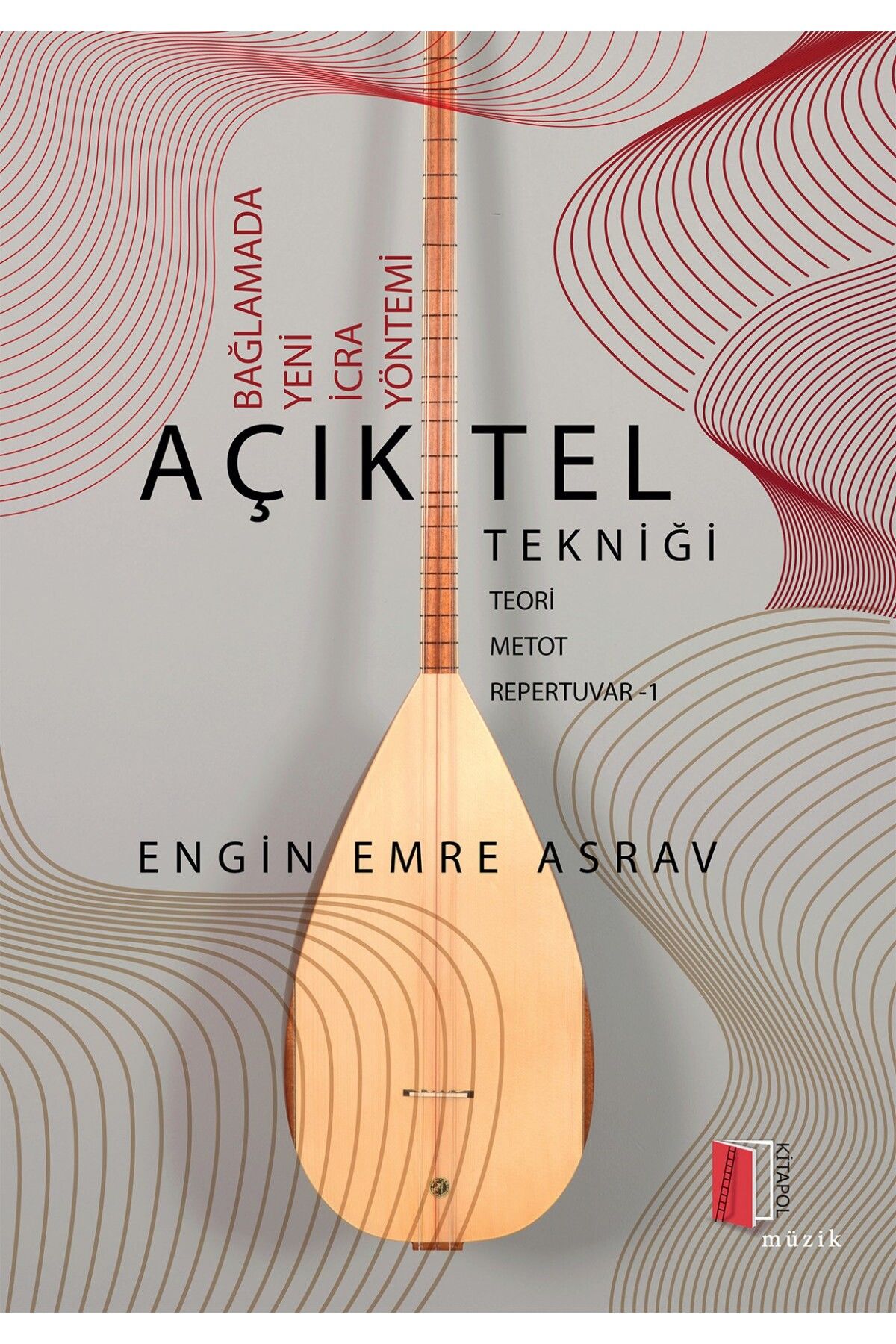Kitapol Yayınları Bağlamada Yeni İcra Yöntemi Açık Tel Tekniği