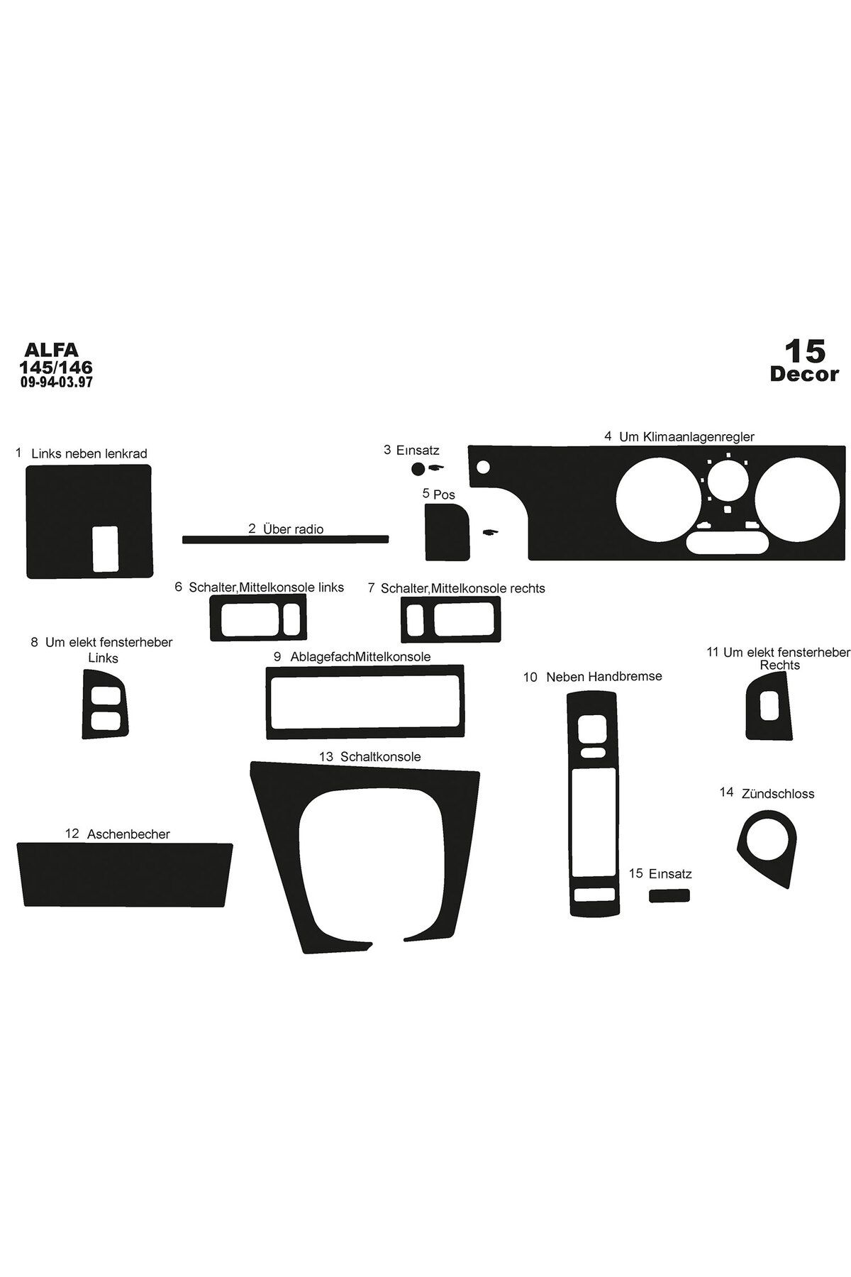 Marscockpitdesign Alfa 145/146 Konsol-Torpido Kaplama 1994-1997 15 Parça