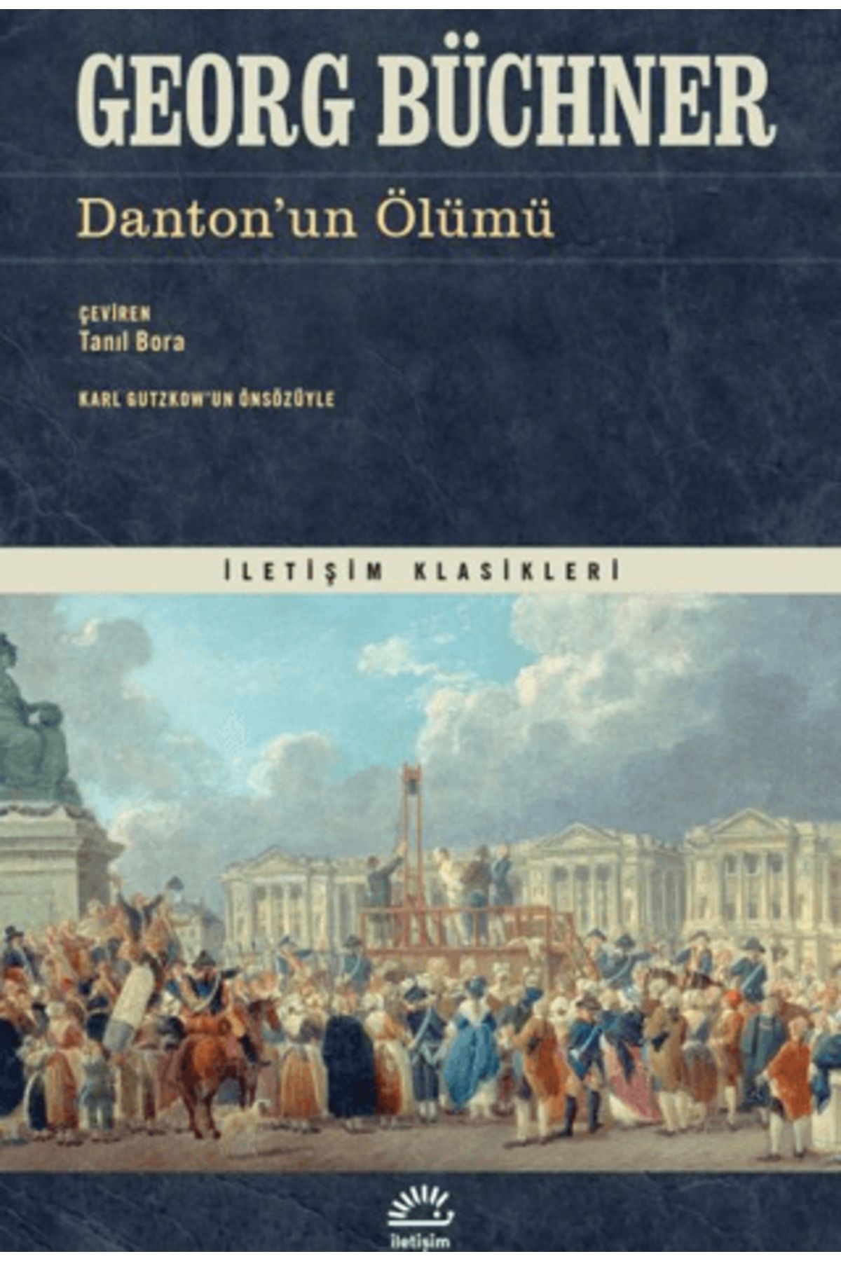İletişim Yayınları Danton’un Ölümü