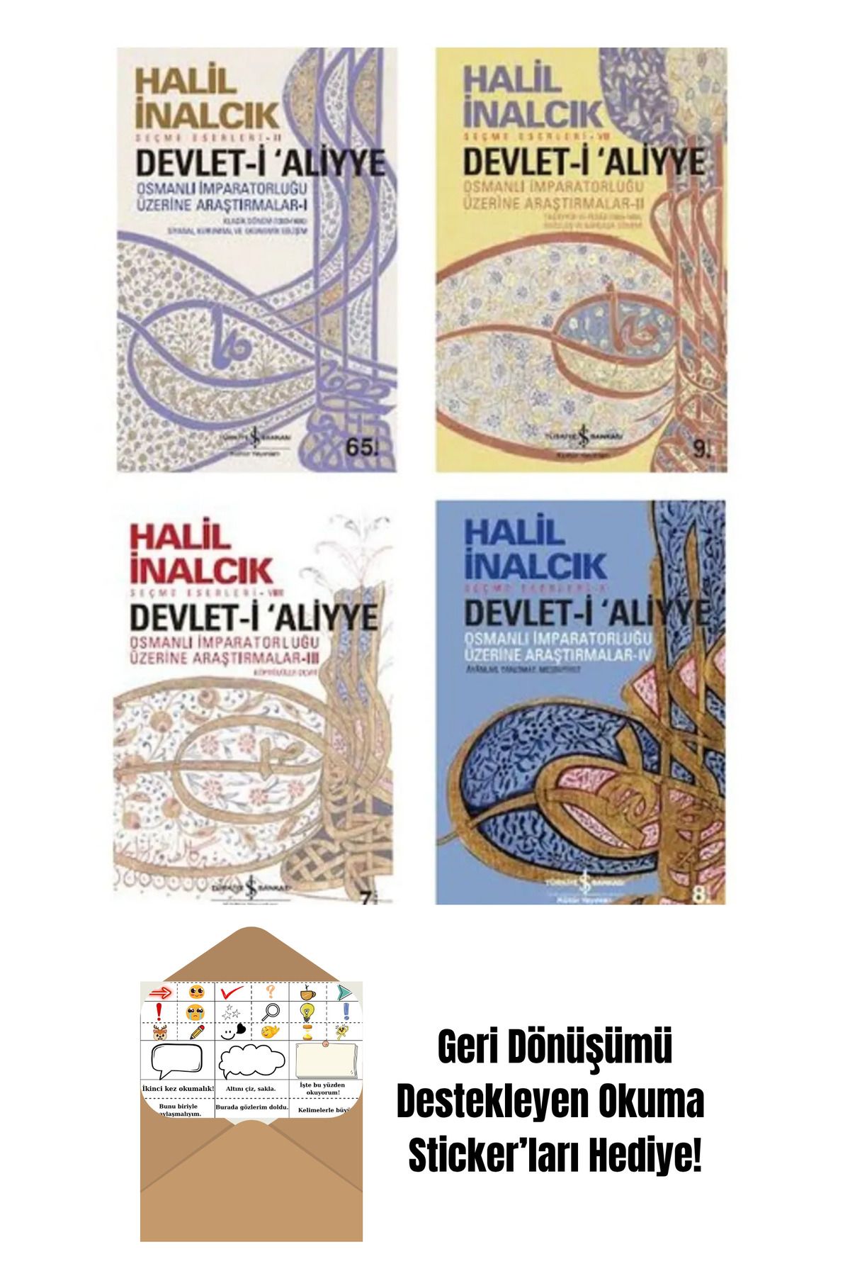 TÜRKİYE İŞ BANKASI KÜLTÜR YAYINLARI Halil İnalcık Devleti Aliye Seti + Okuma Sticker'ları