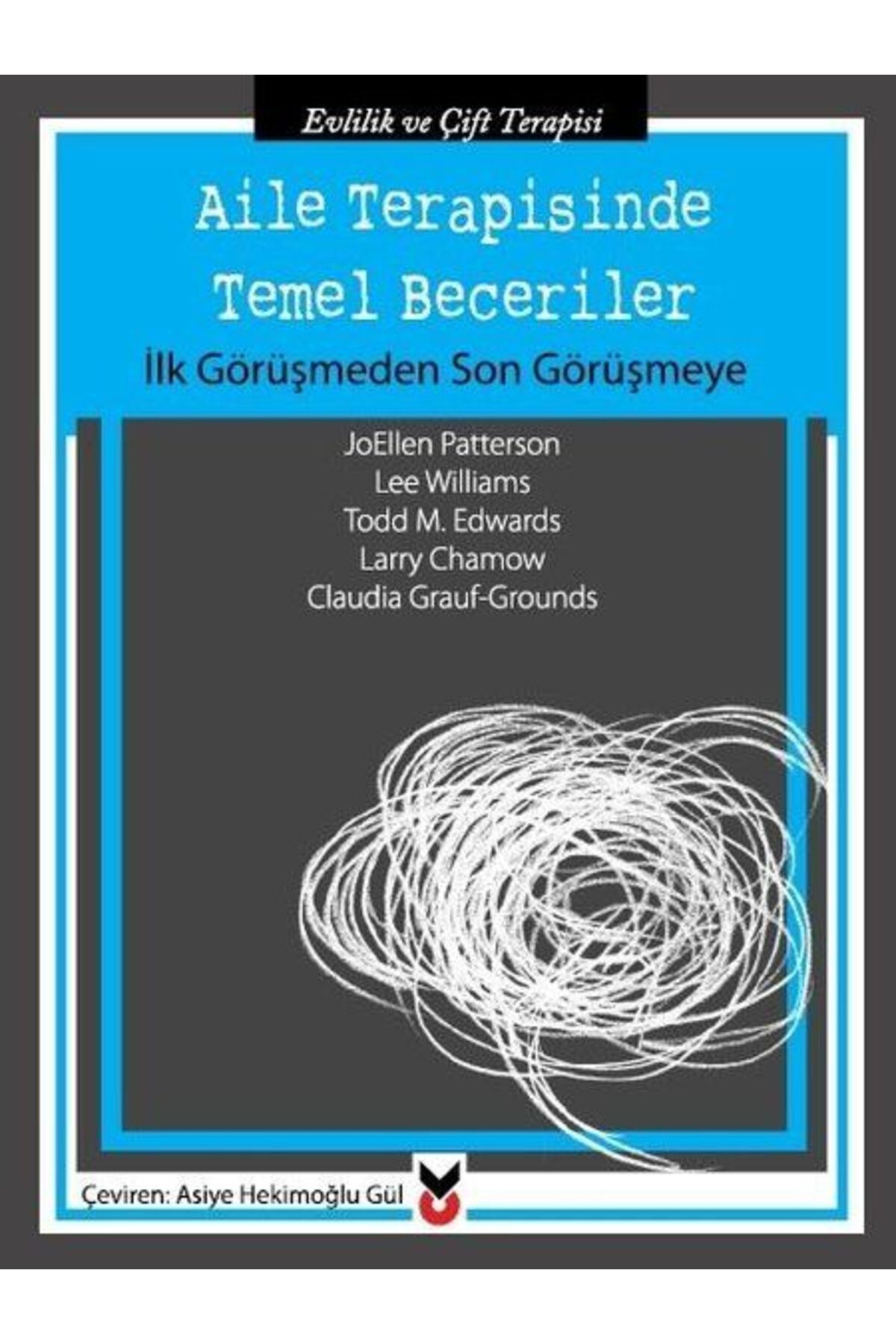 Ck Yayınevi Aile Terapisinde Temel Beceriler