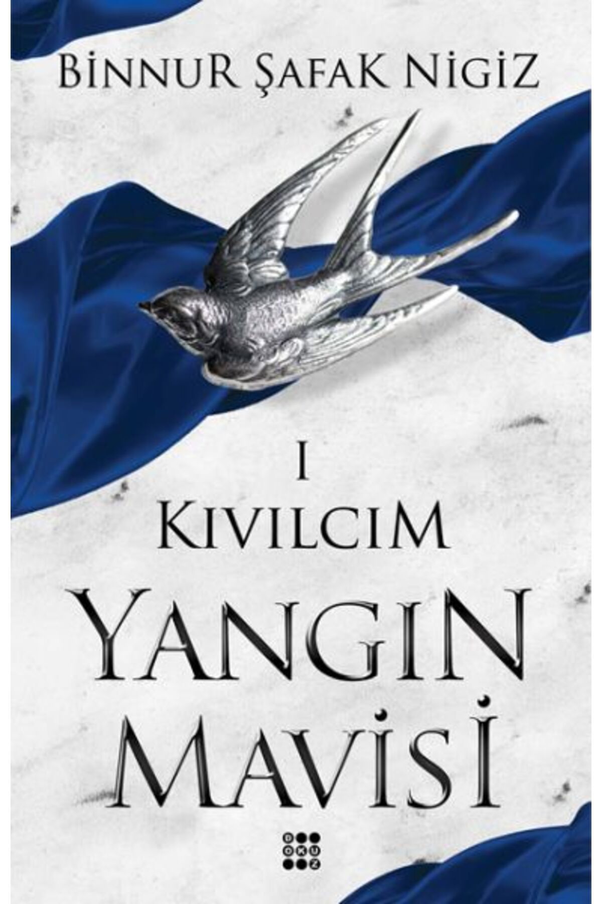 Dokuz Yayınları Kıvılcım - Yangın Mavisi Serisi 1