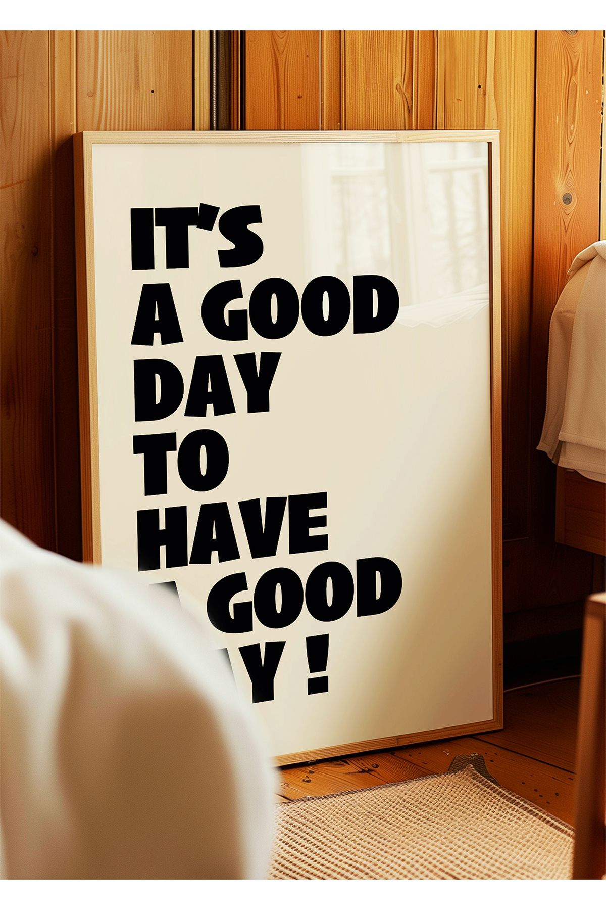 ARTHOUSECOLLECTIVE It’s a Good Day to Have a Good Day Poster - Siyah - Modern Tipografi - Çerçevesiz Poster