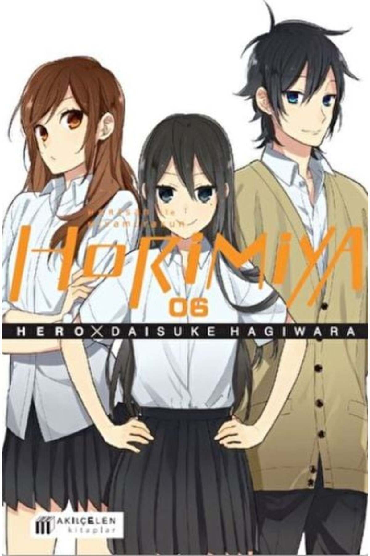 Karatay Yayınları Horimiya Horisan ile Miyamurakun 06